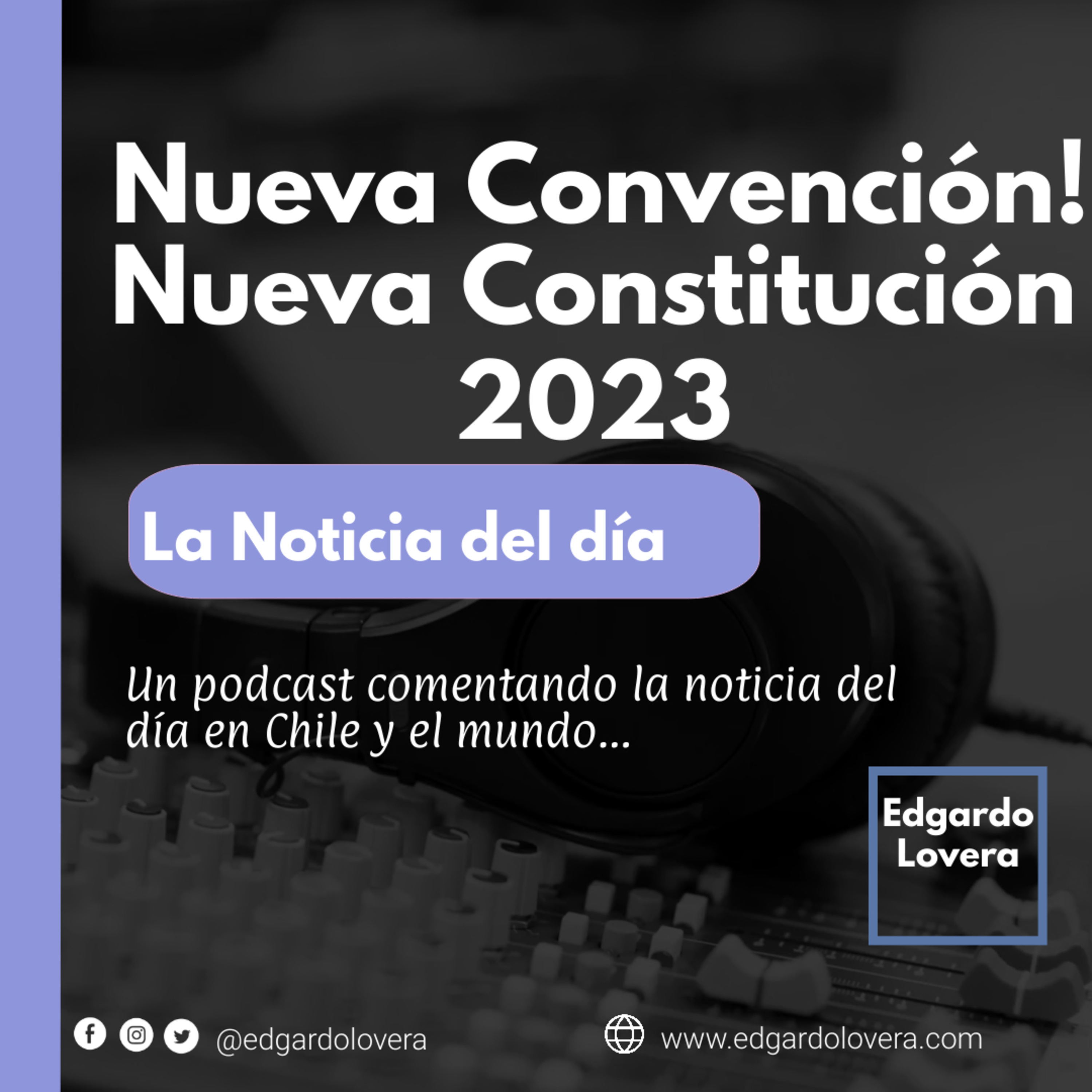 Nueva Convención constituyente y nuevo itinerario para una nueva constitución en Chile episode artwork