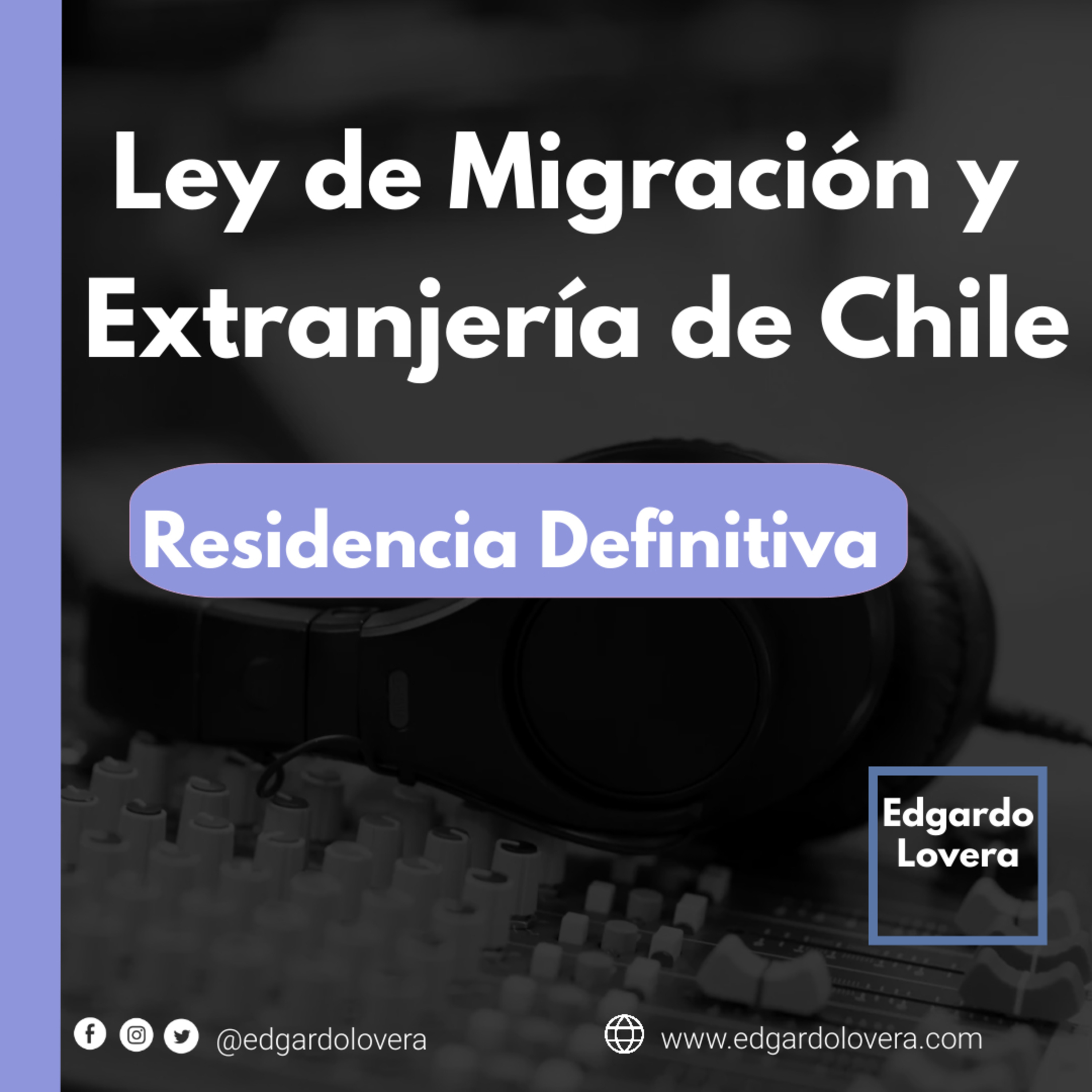 Residencia Definitiva en Chile #migracion episode artwork
