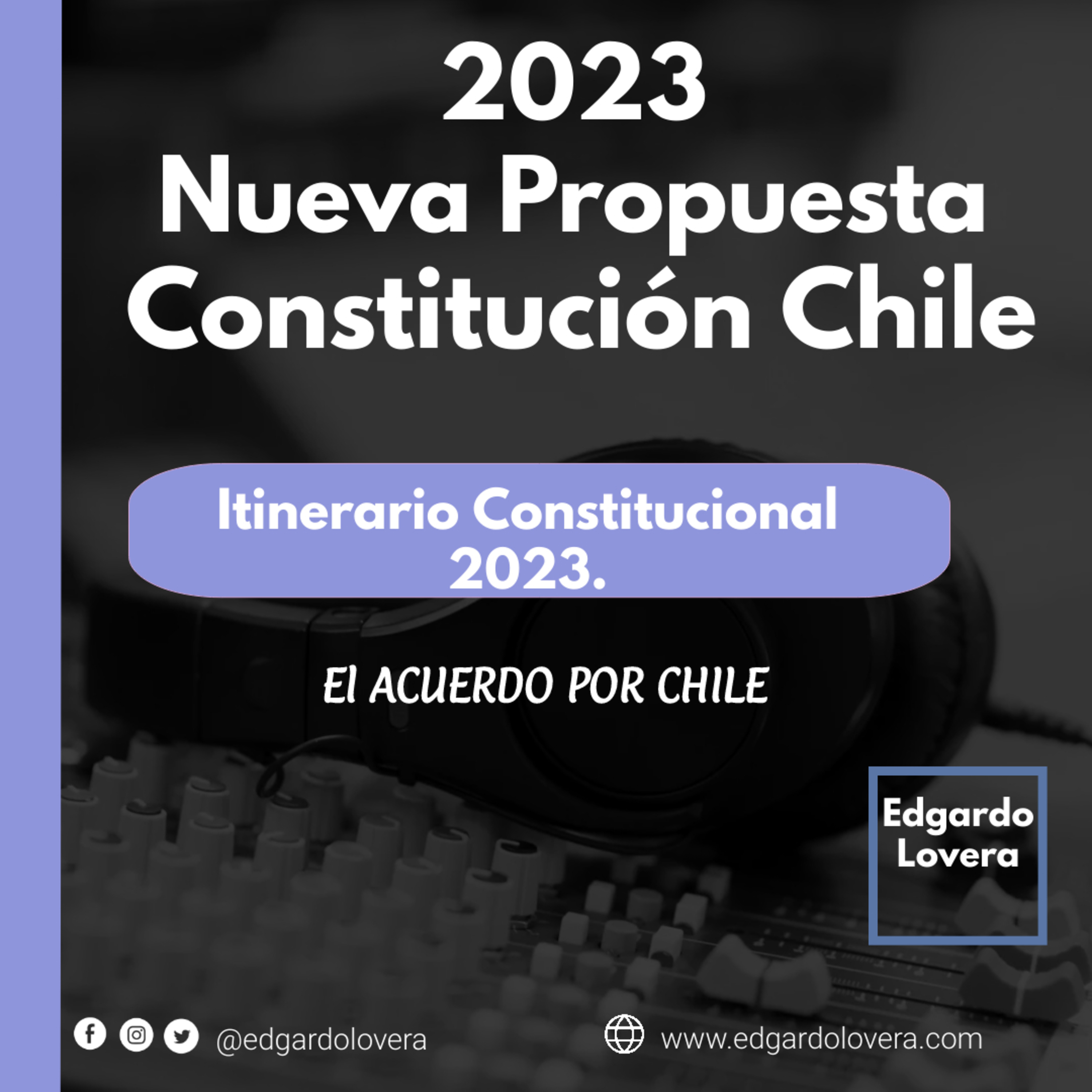 El cronograma del Acuerdo por Chile la propuesta de Nueva Constitucion - Parte 02 #podcast episode artwork