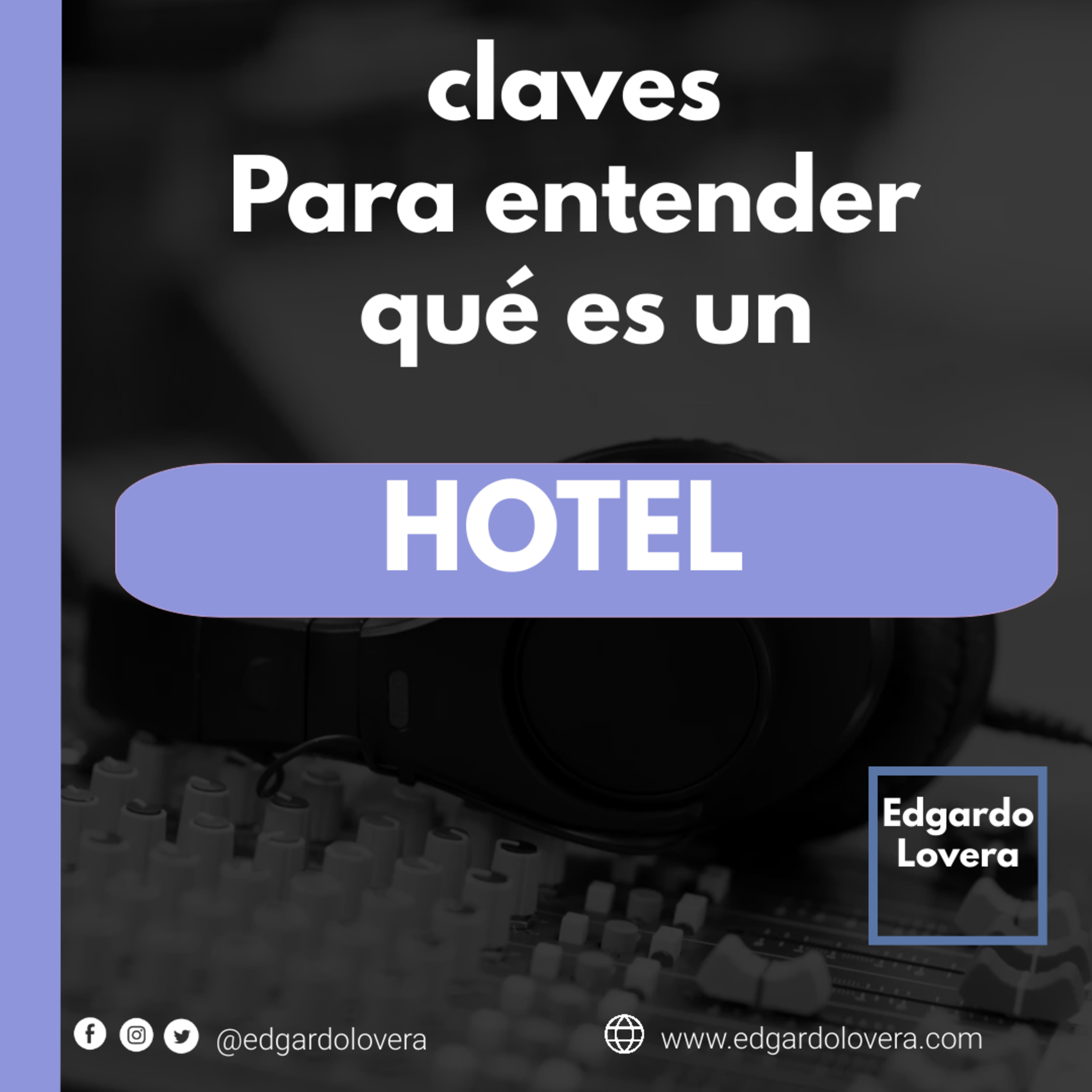 HOTEL y HOTELES . Claves para entenderlos #Migración #Turistas #viajes #hotel episode artwork