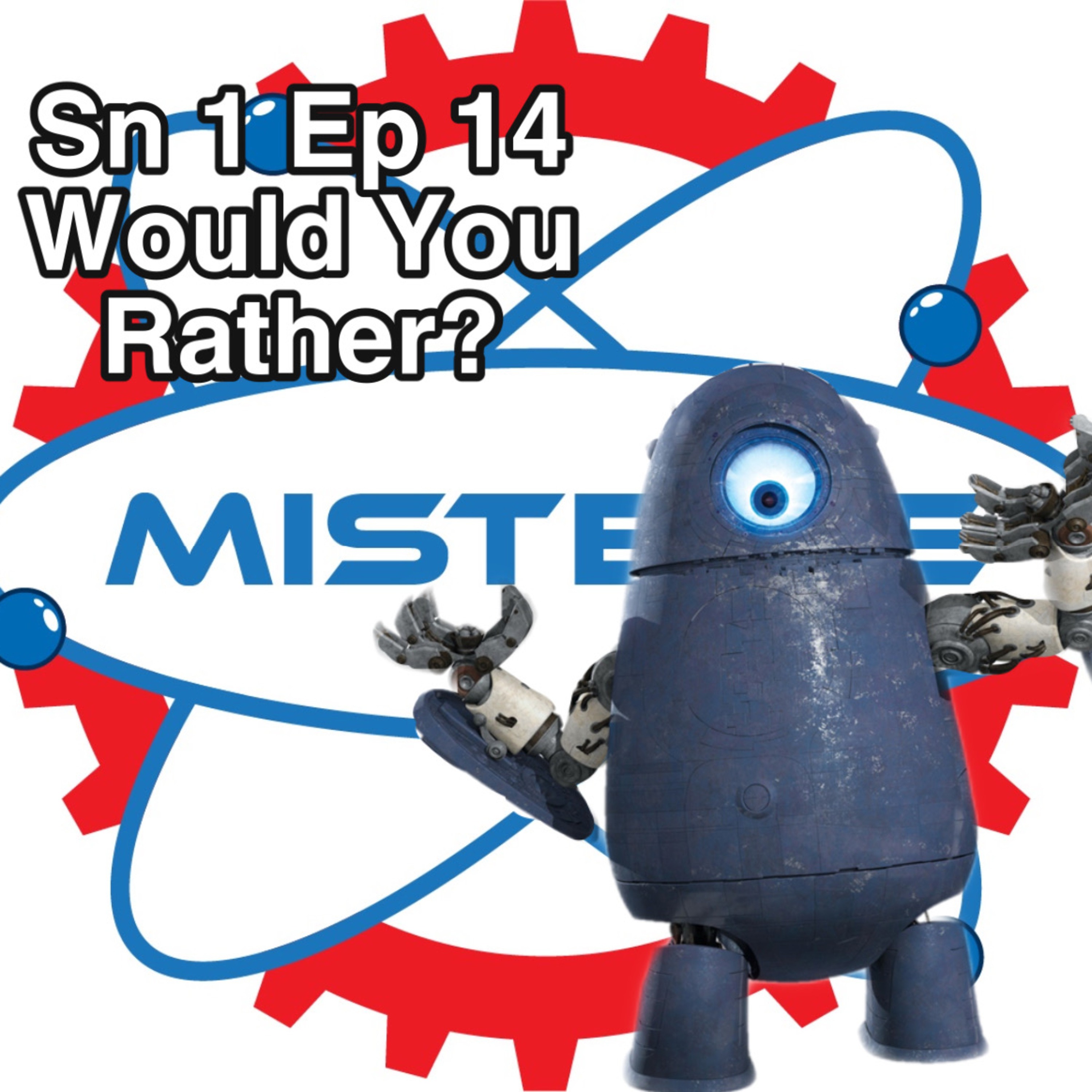 MisterE’s Exploring Multiversal Life