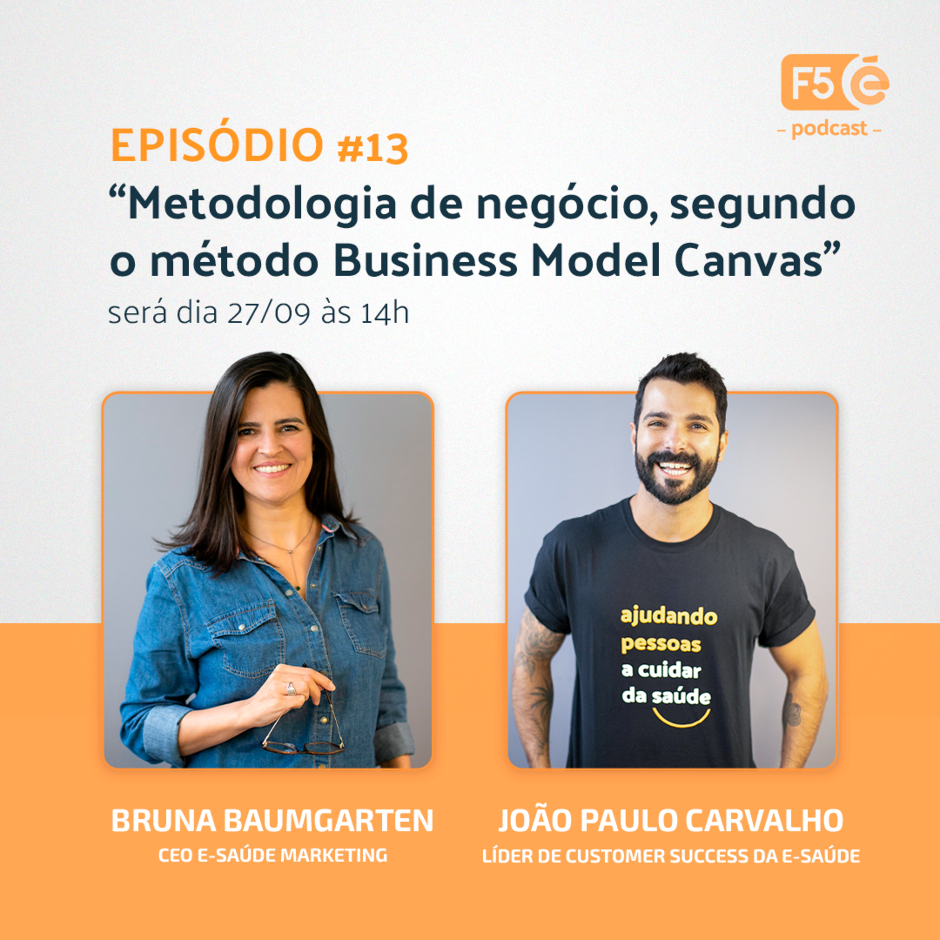 Modelagem de negócio na saúde, segundo o método Business Model Canvas • F5 E-saúde #13