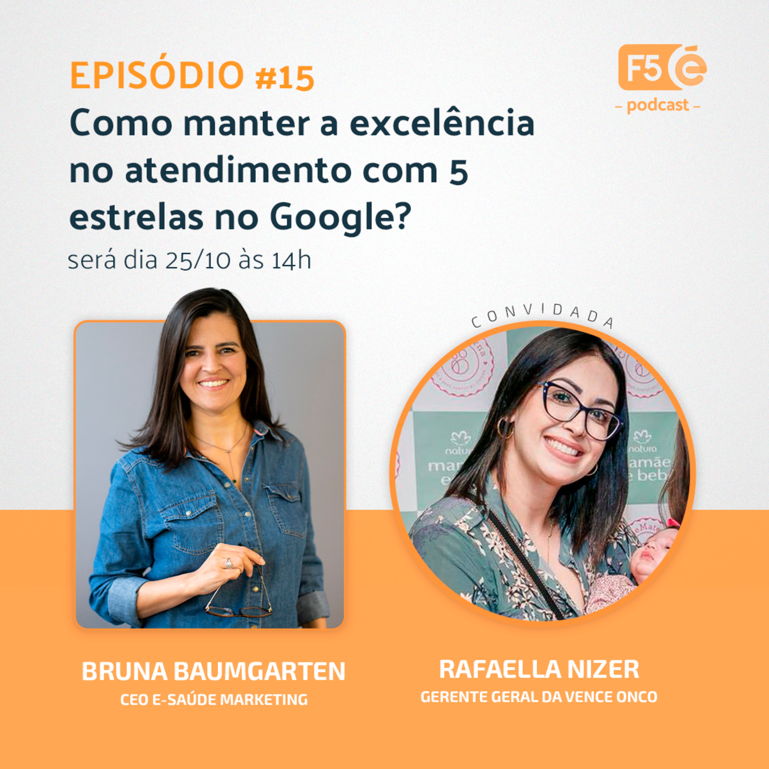 Como manter a excelência no atendimento com 5 estrelas no Google? • F5 E-saúde #15