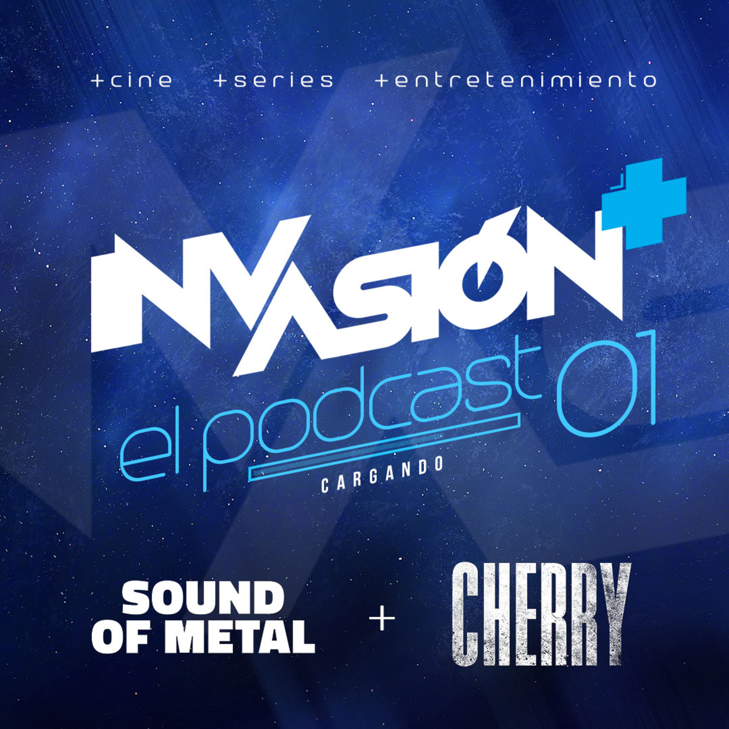 Invasión + "El Sonido del Metal" + "Cherry" Buenas recomendaciones para ver en casa episode artwork