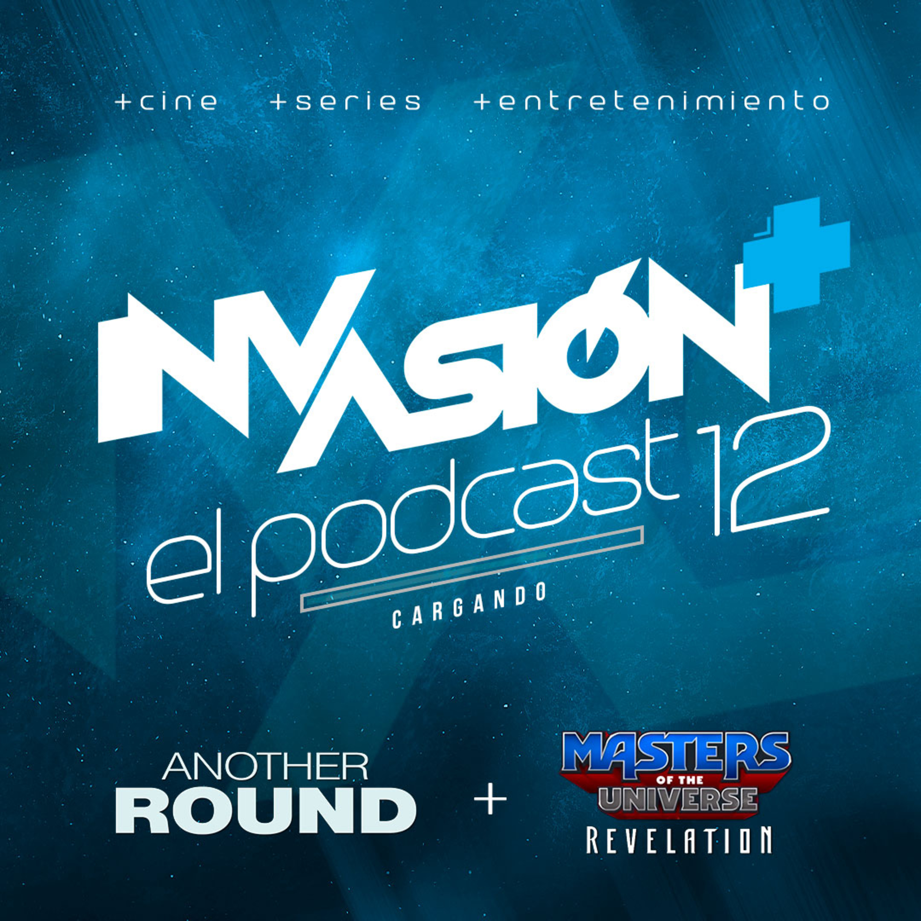 Invasión + "Una Ronda Más" + "Los Amos del Universo, Revelación"  episode artwork