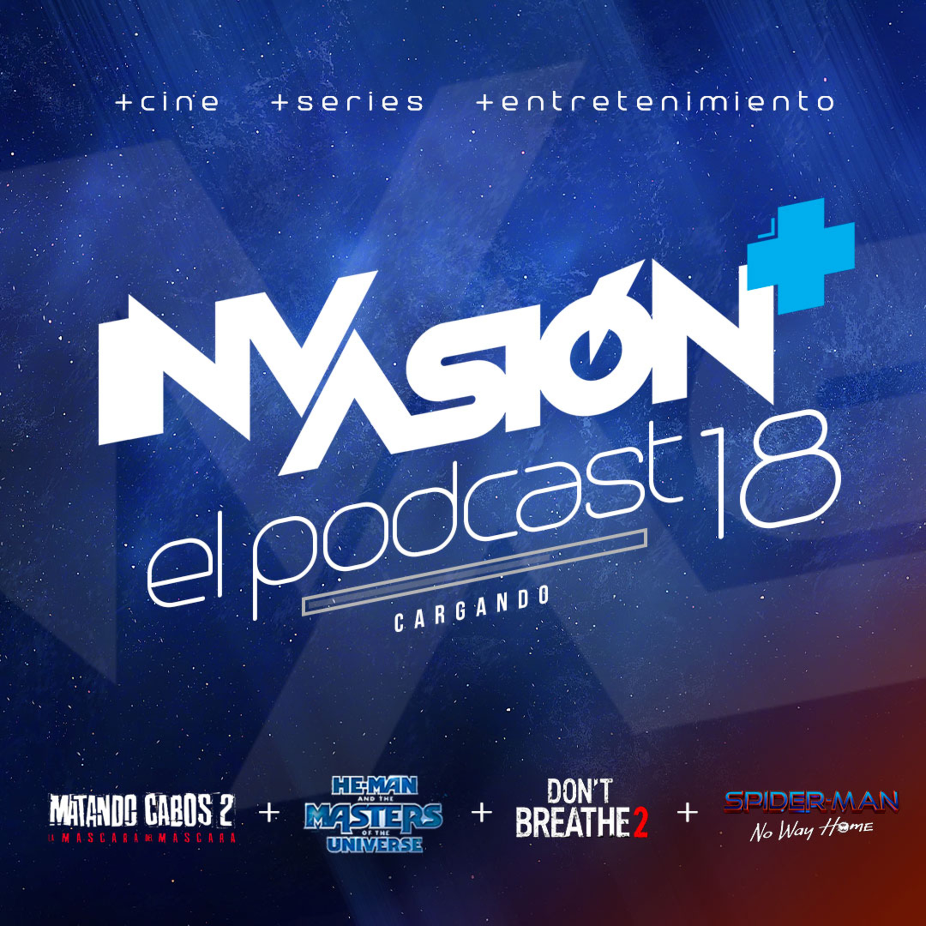 Invasión + "No Respires 2" + "Matando Cabos 2" + "Spider-Man: No Way Home" Secuelas que dan miedo. episode artwork
