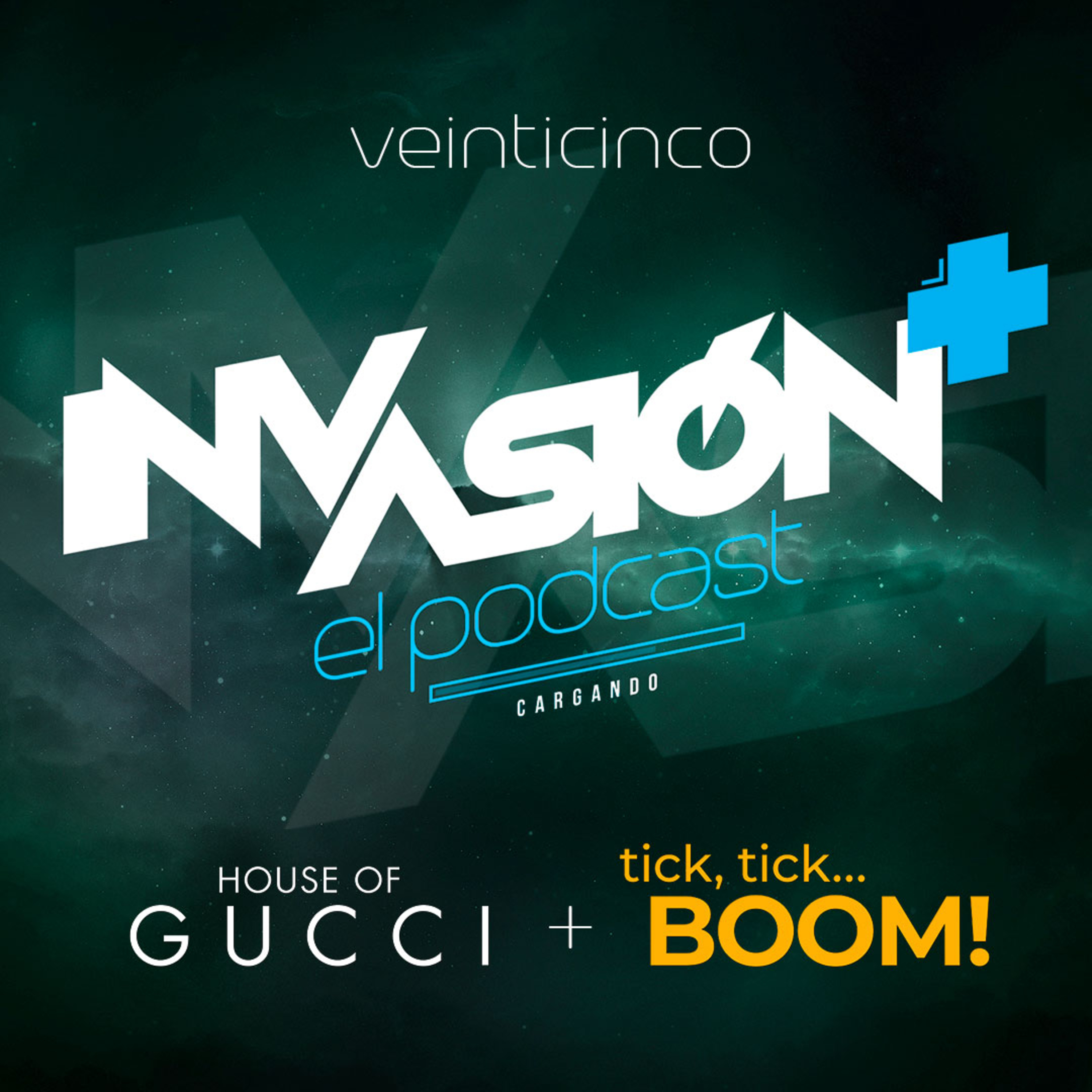 Invasión + "La Casa Gucci" + "Tick, Tick... Boom" Entre moda, traición, obras musicales y buenas actuaciones. episode artwork
