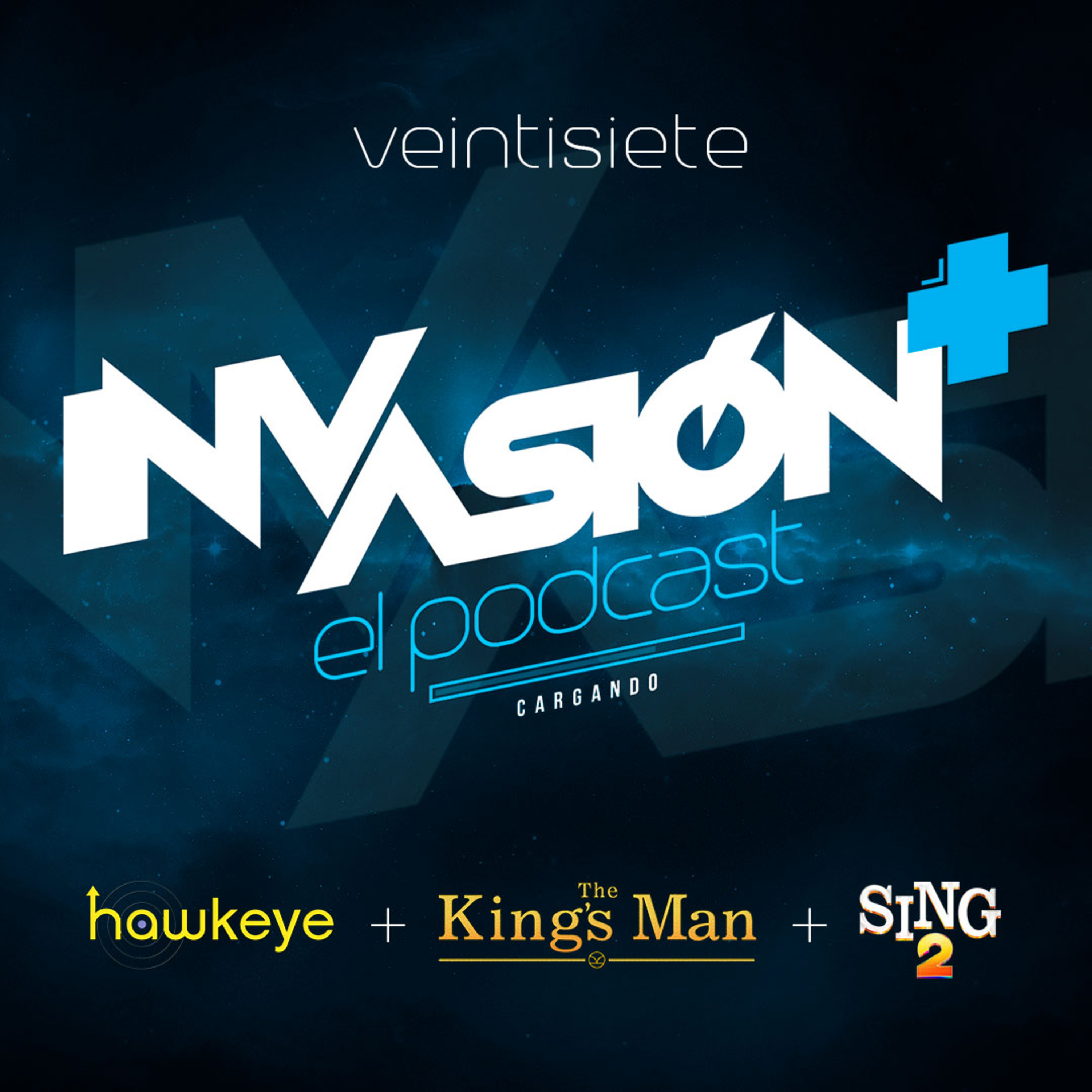 Invasión + "Sing 2" + "Hawkeye" + "The King´s Man: El Origen" Buenas recomendaciones para comenzar el año. episode artwork