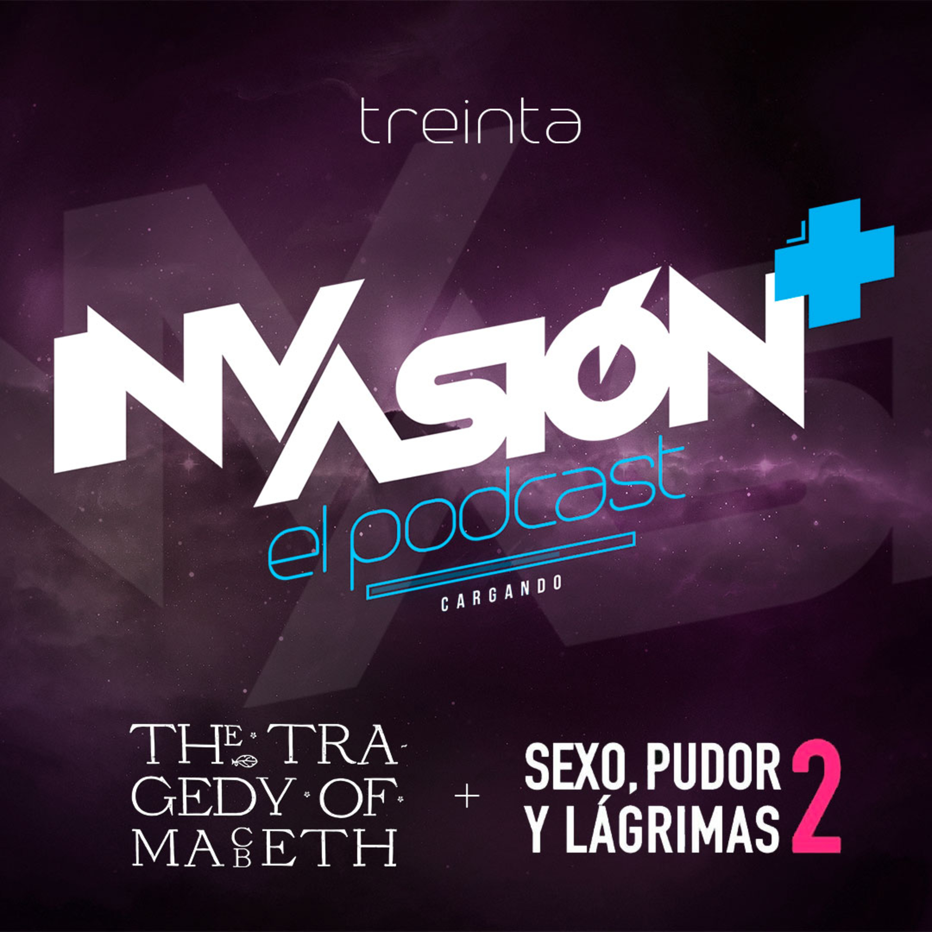 Invasión + El Podcast de Invasión Cine