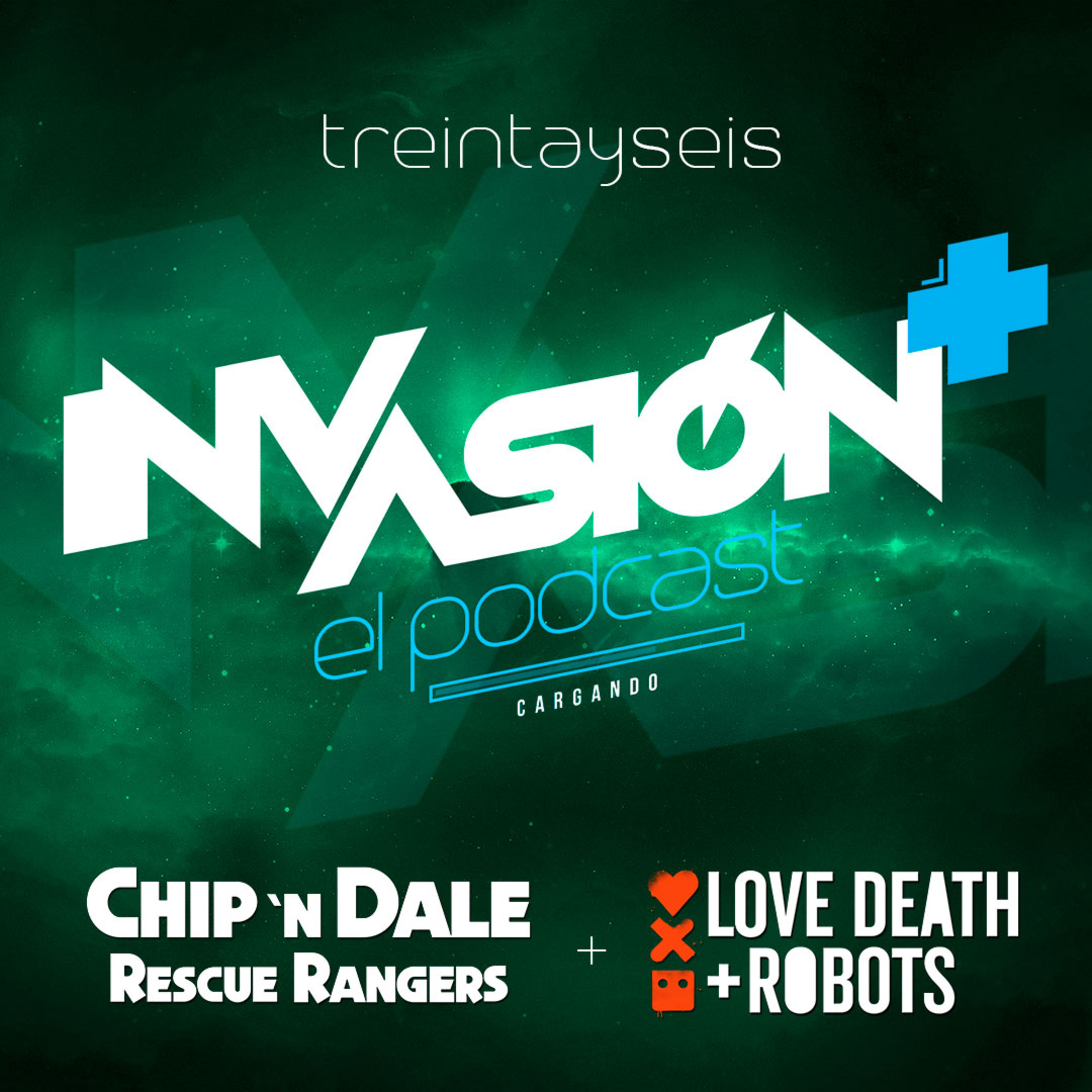 Invasión + "Chip y Dale al rescate" + "Love Death and Ro3ots" Excelente animación en el multiverso de la nostalgia. episode artwork