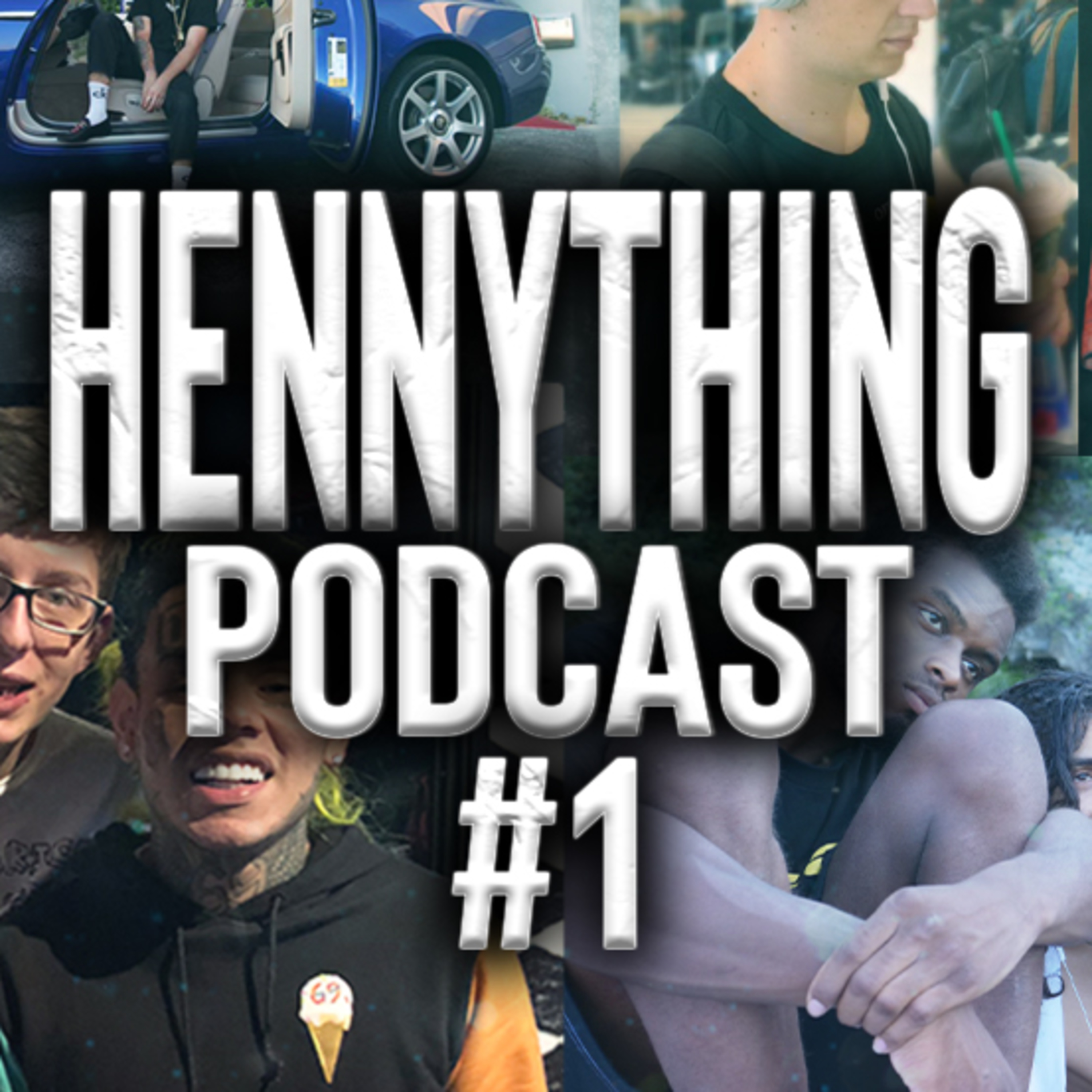 Hennything Podcast