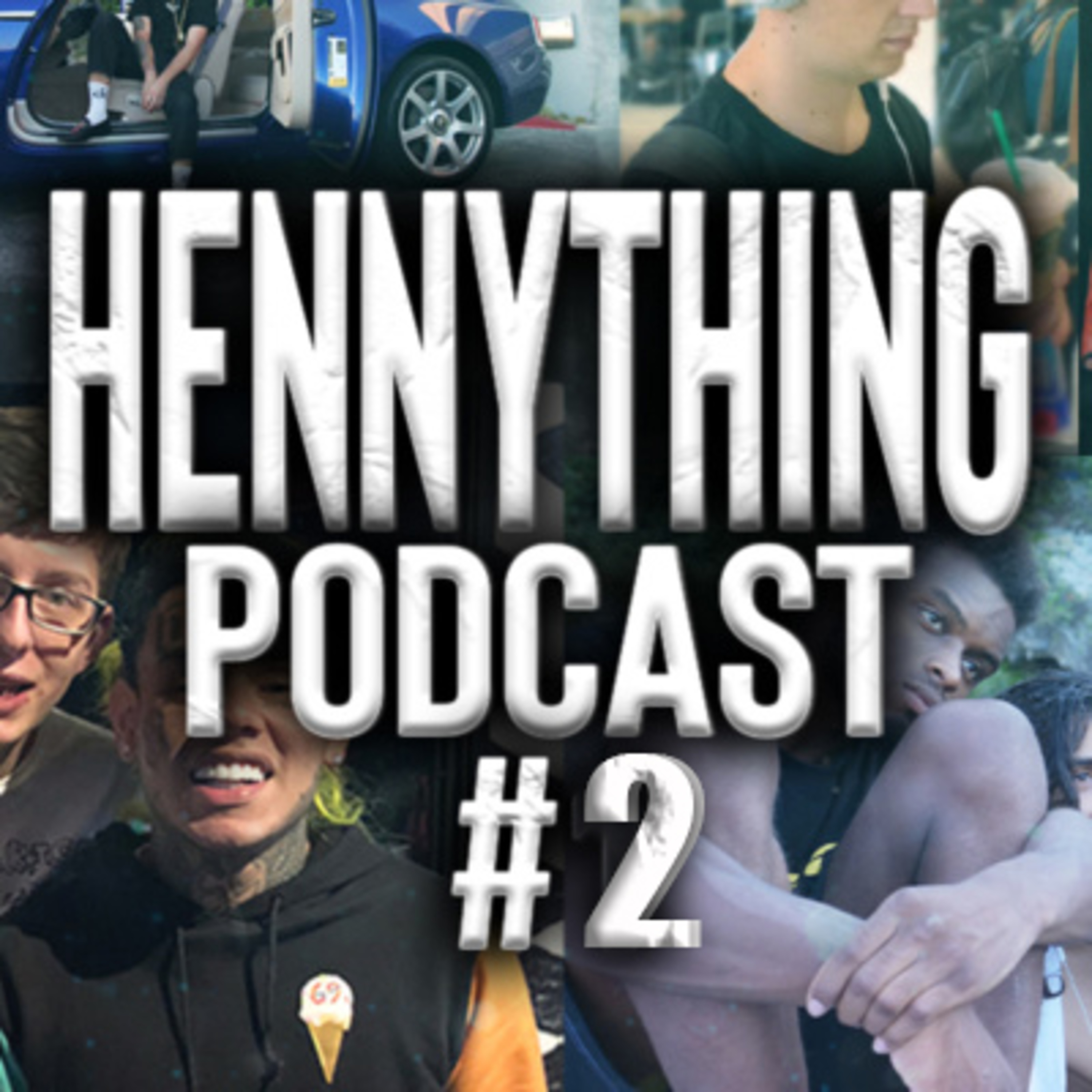Hennything Podcast