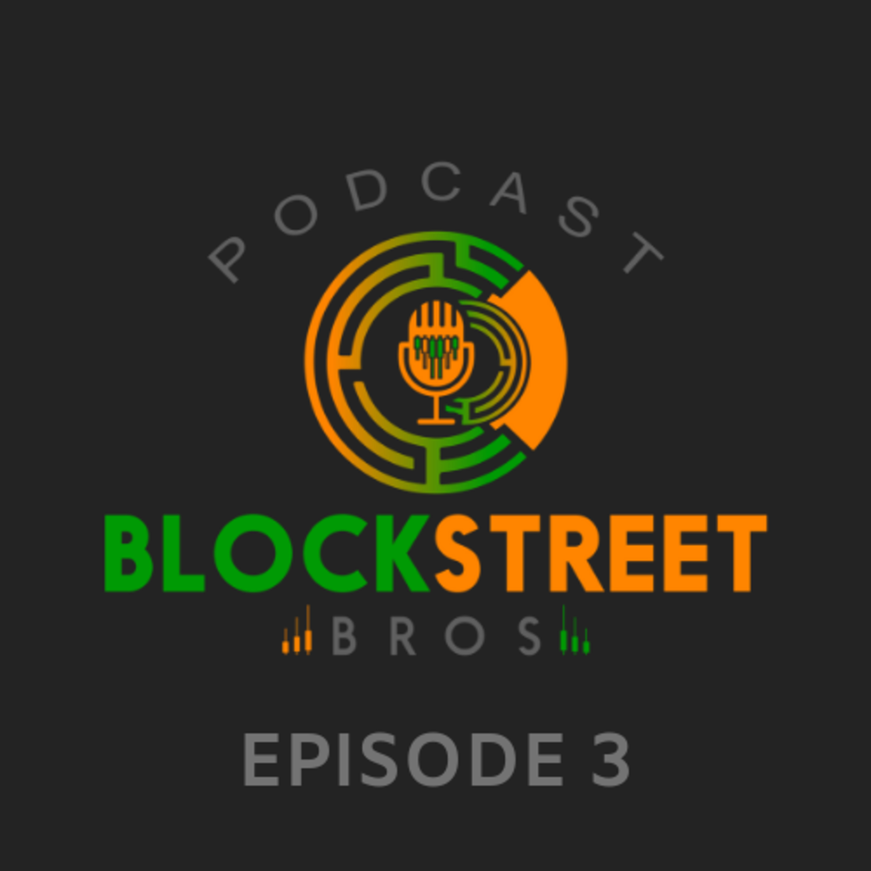 The BlockStreet Bros