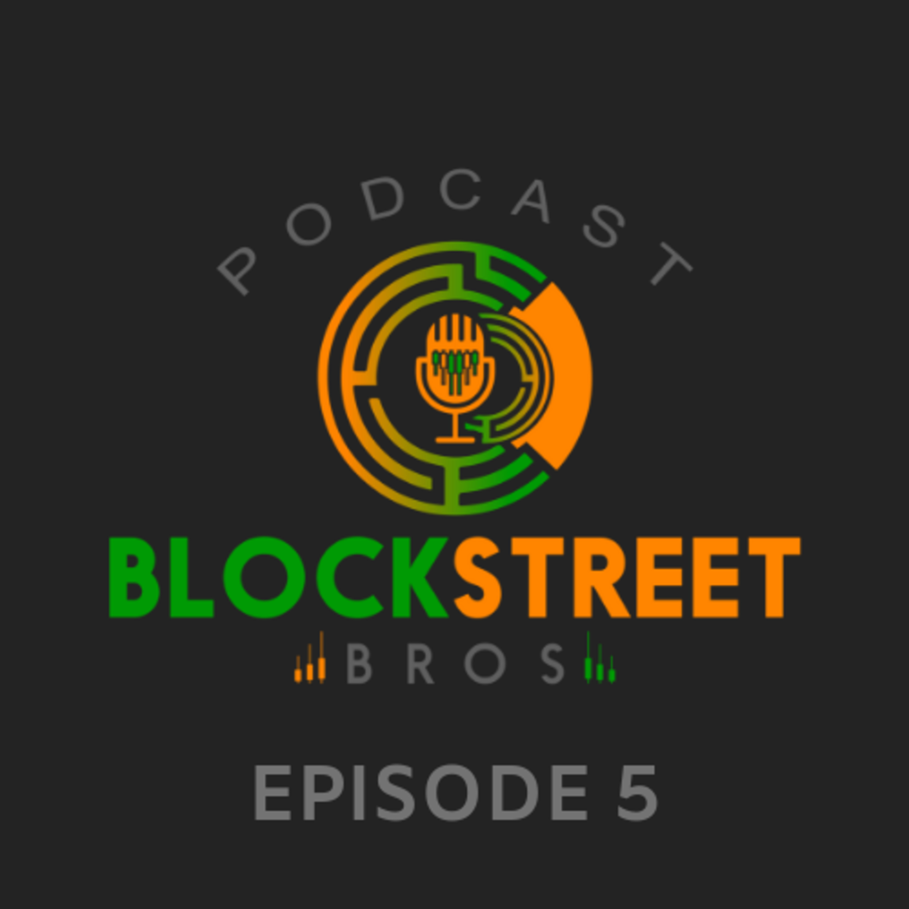The BlockStreet Bros