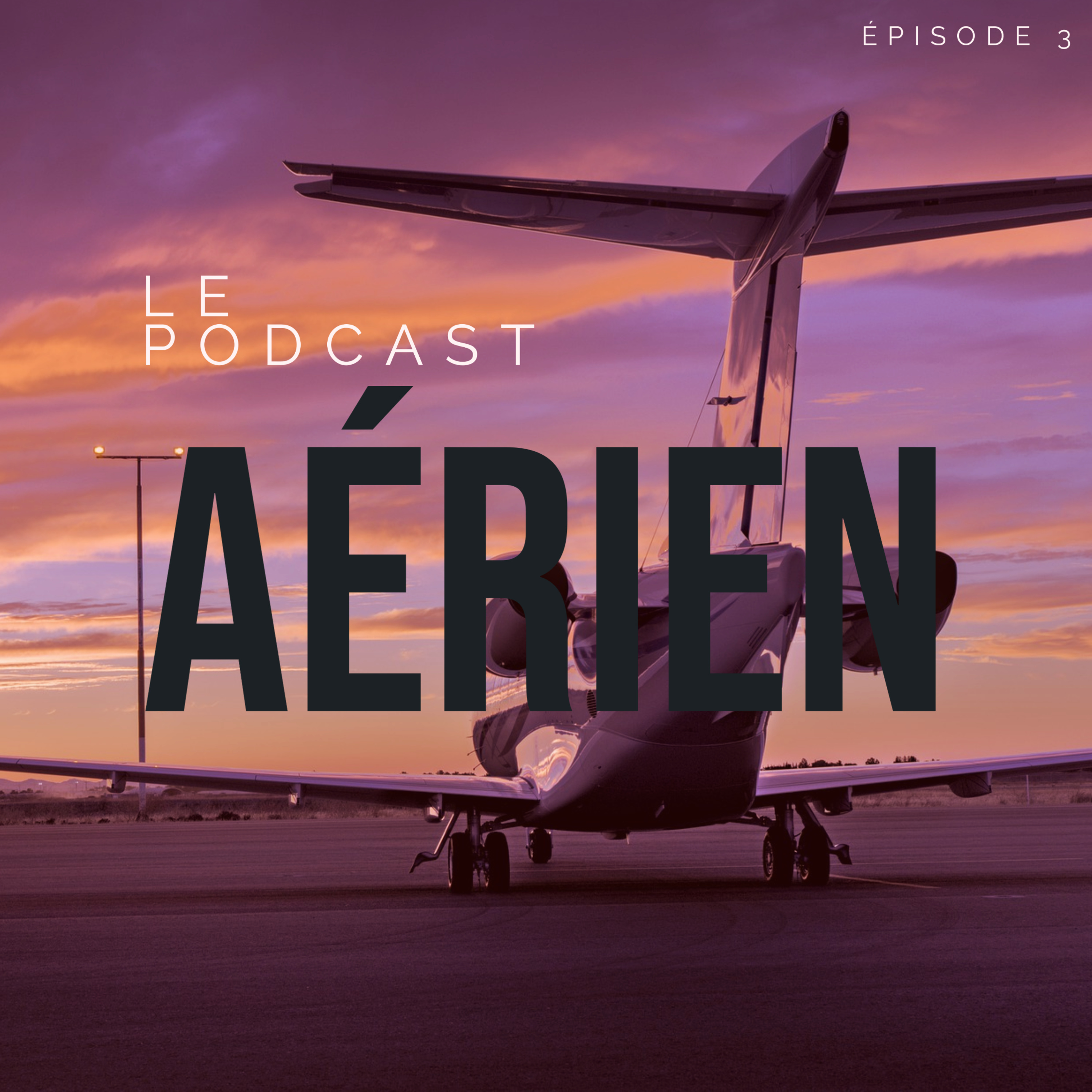 Le podcast aérien