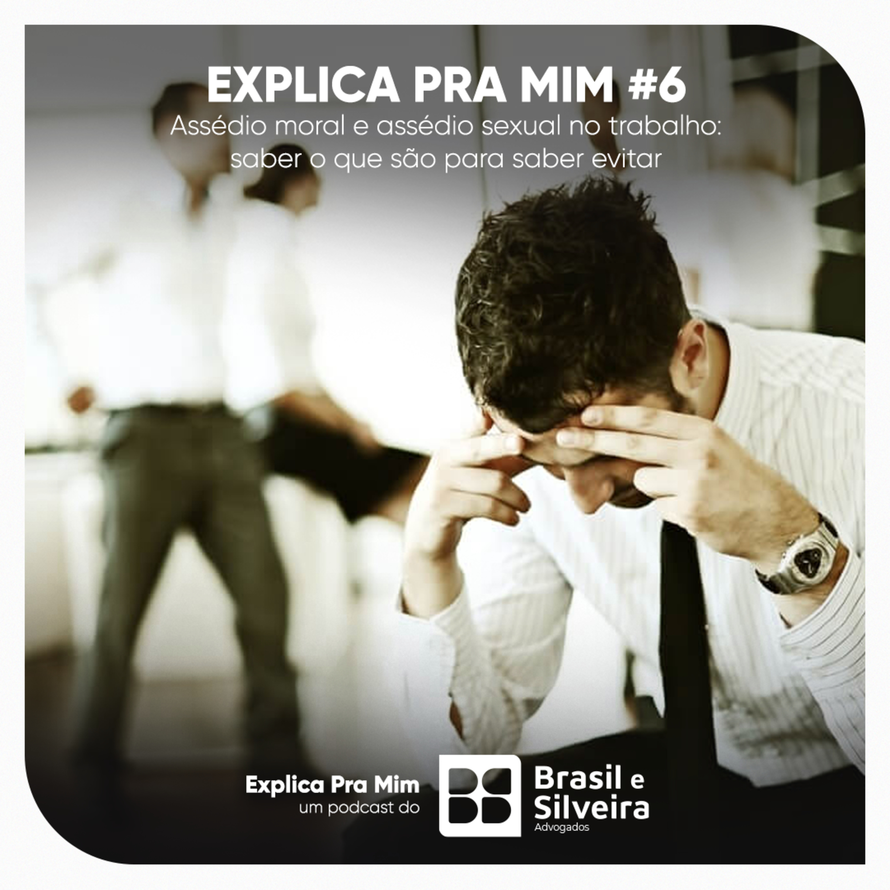 Brasil e Silveira Podcasts