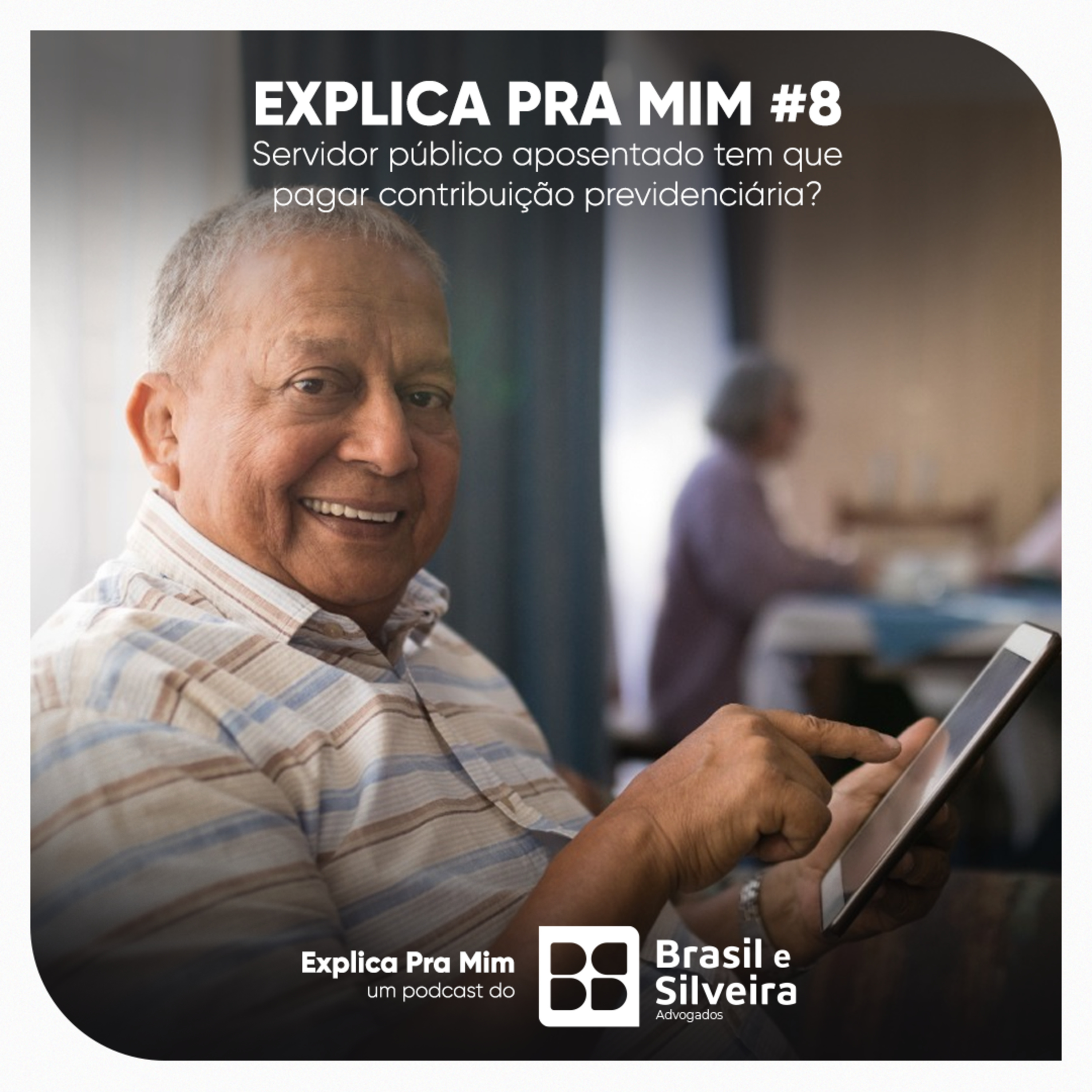 Brasil e Silveira Podcasts