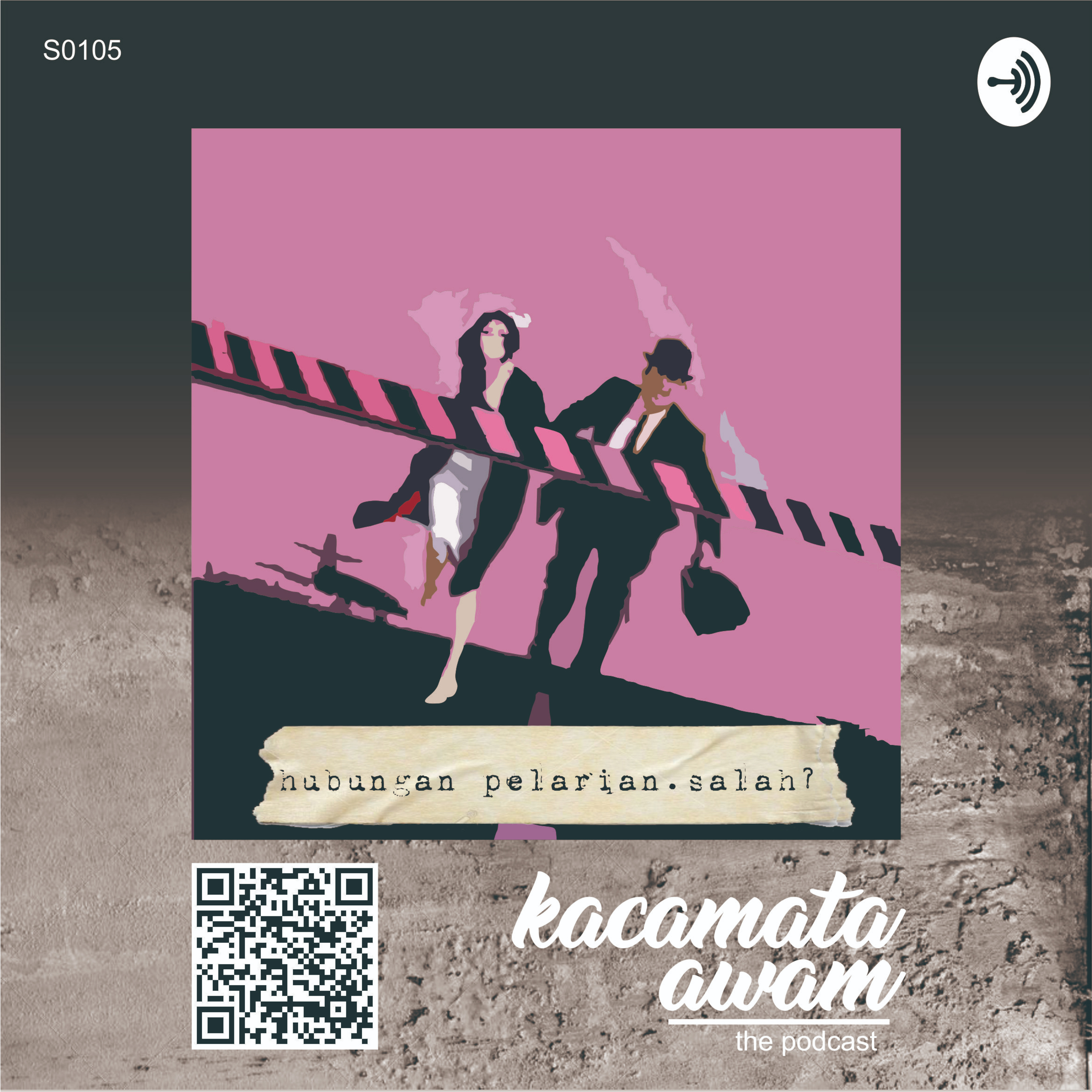 #kacamataawam S0105 - Hubungan Pelarian. Salah? episode artwork