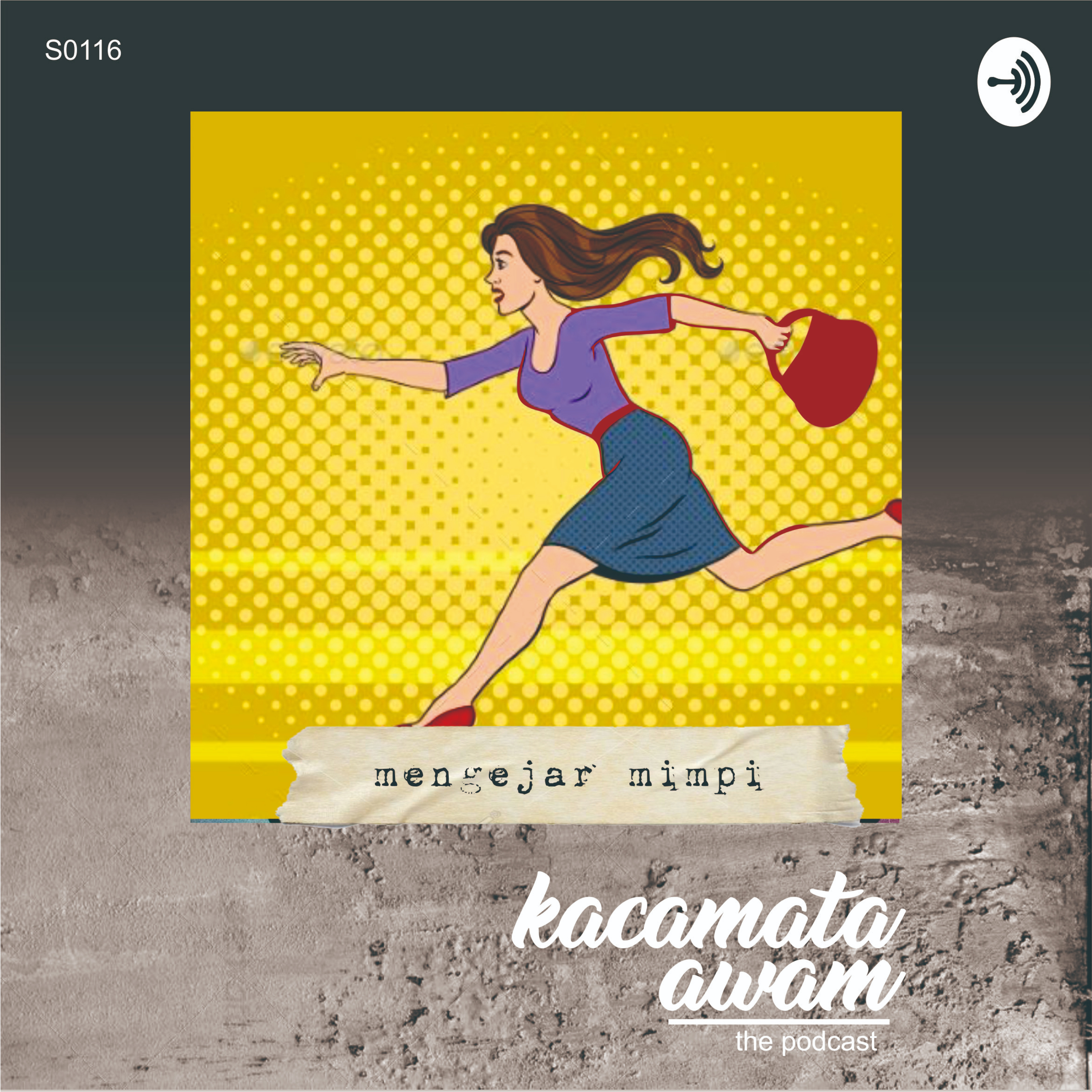 #kacamataawam S0116 - Mengejar Mimpi episode artwork