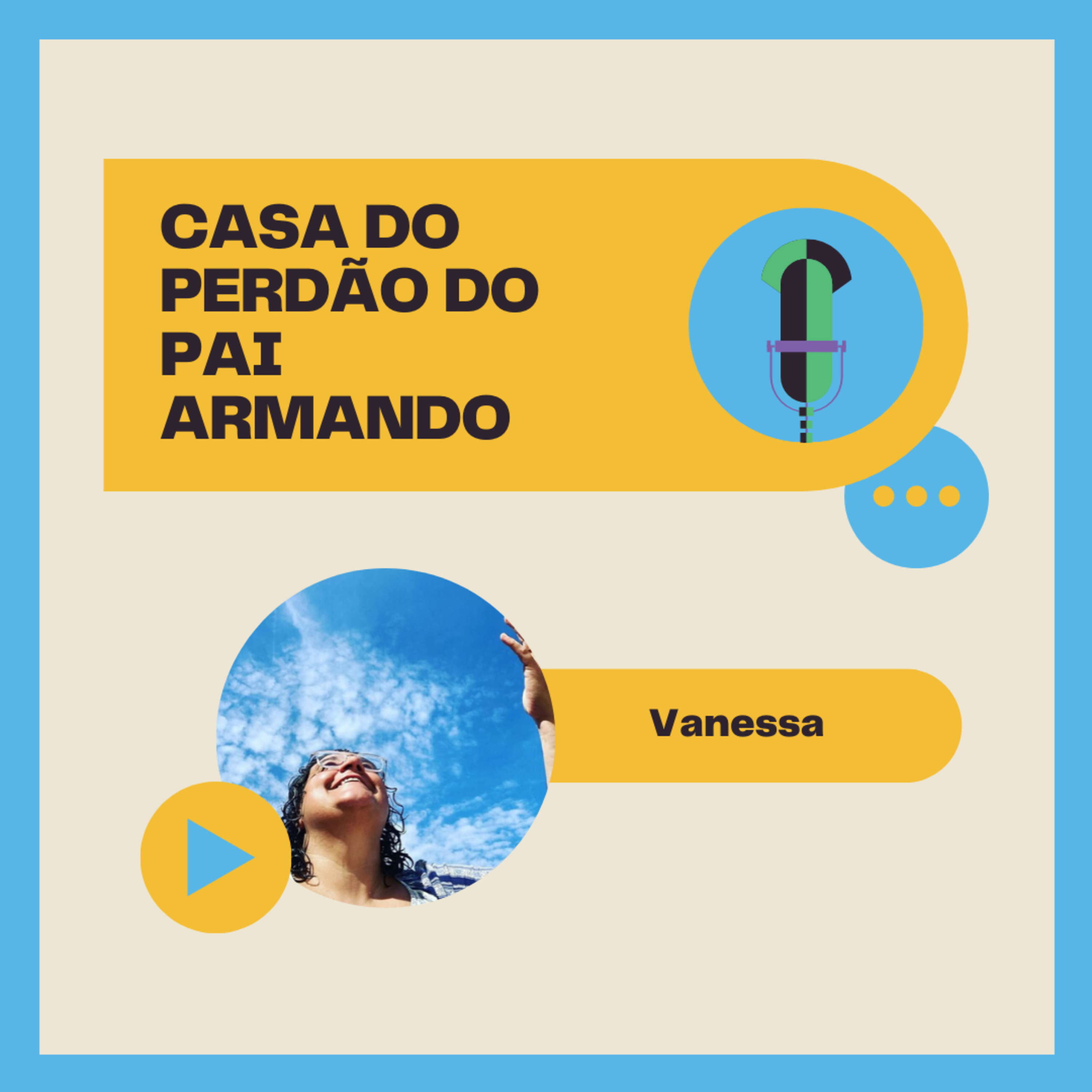 Casa do Perdão do Pai Armando - Meditação e Mediunidade episode artwork