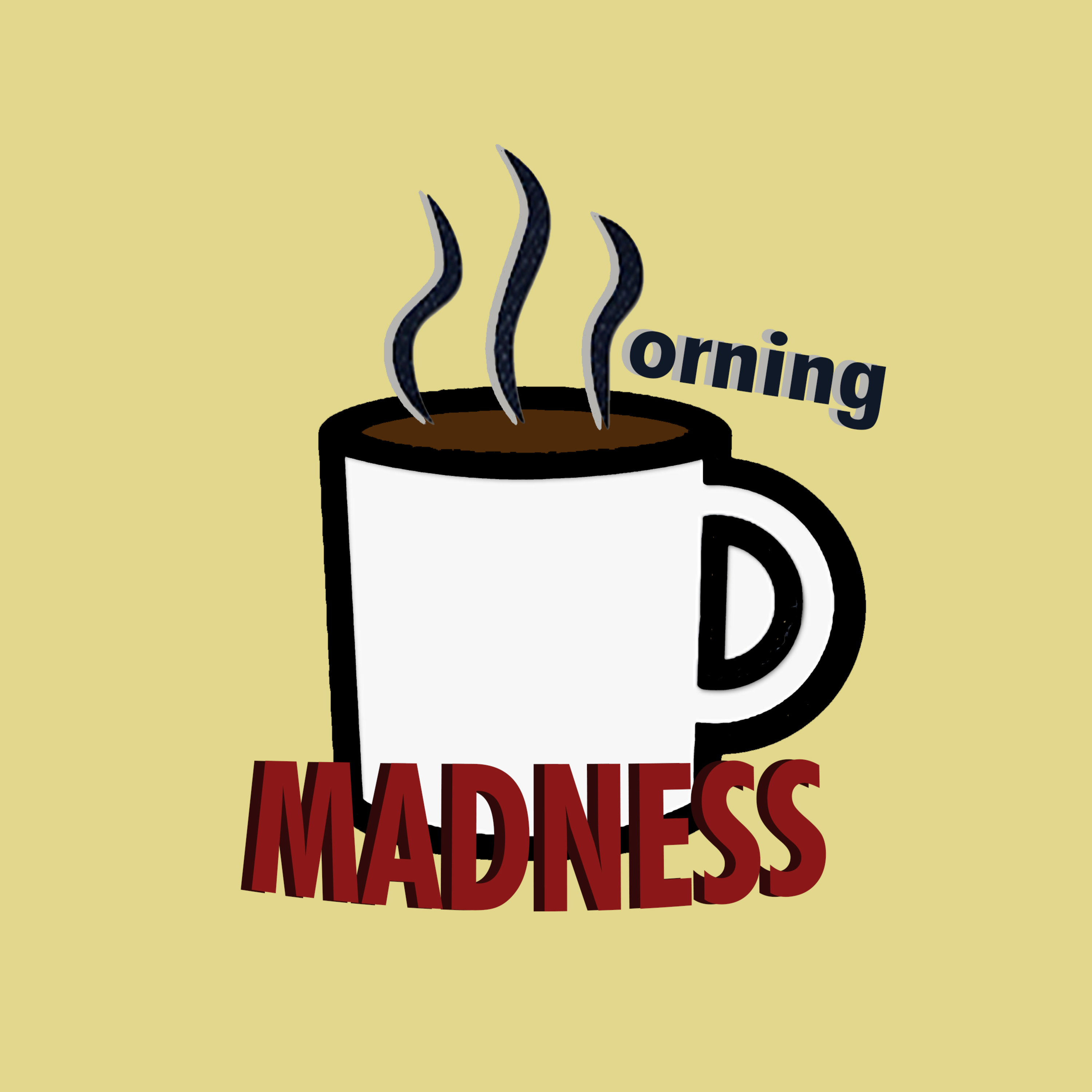 The Morning Madness Podcast