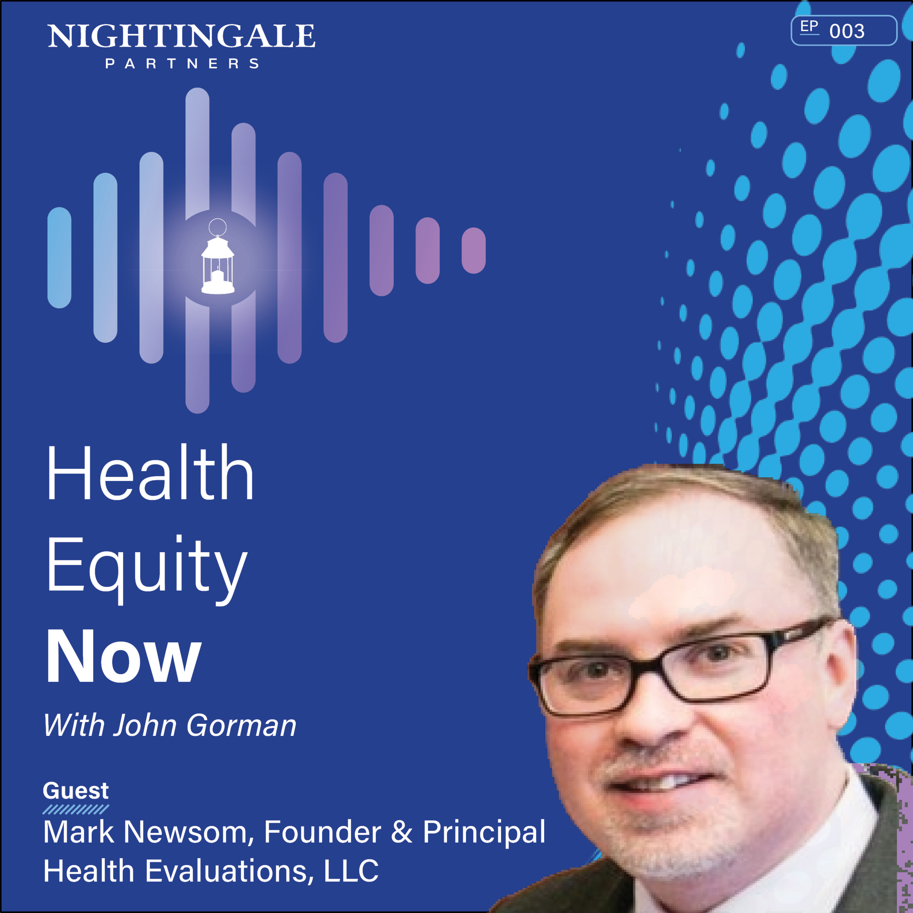 Health Equity Now with John Gorman