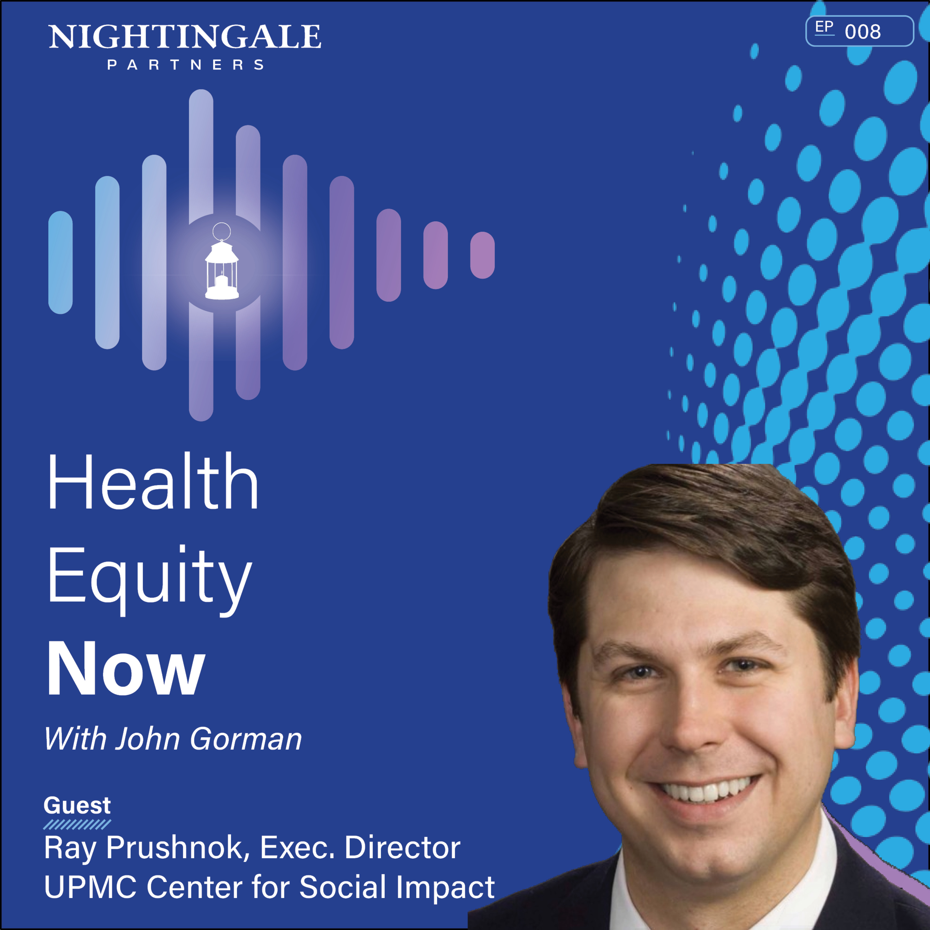 Health Equity Now with John Gorman