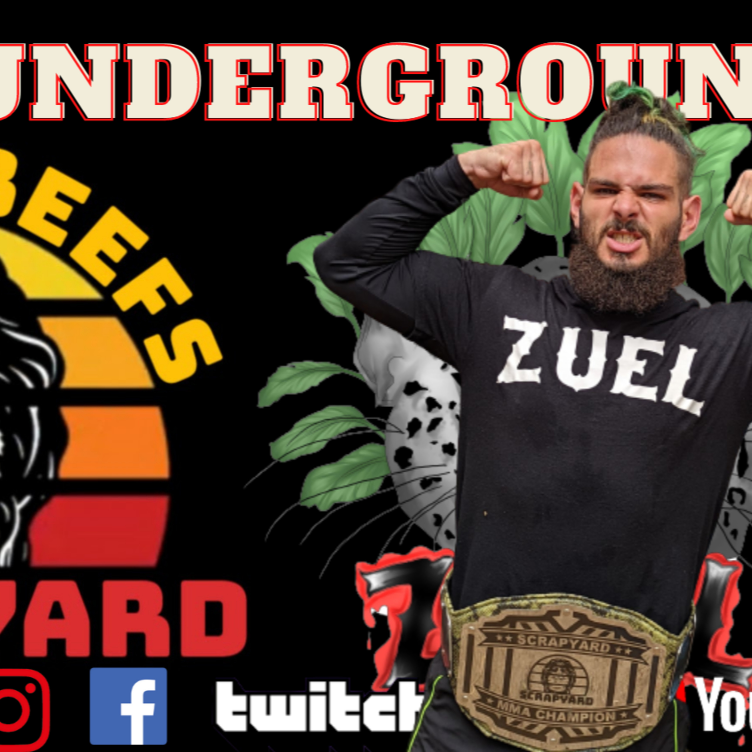 "MMA Underground" - Guest - StreetBeefs Scrapyard's Solo episode artwork