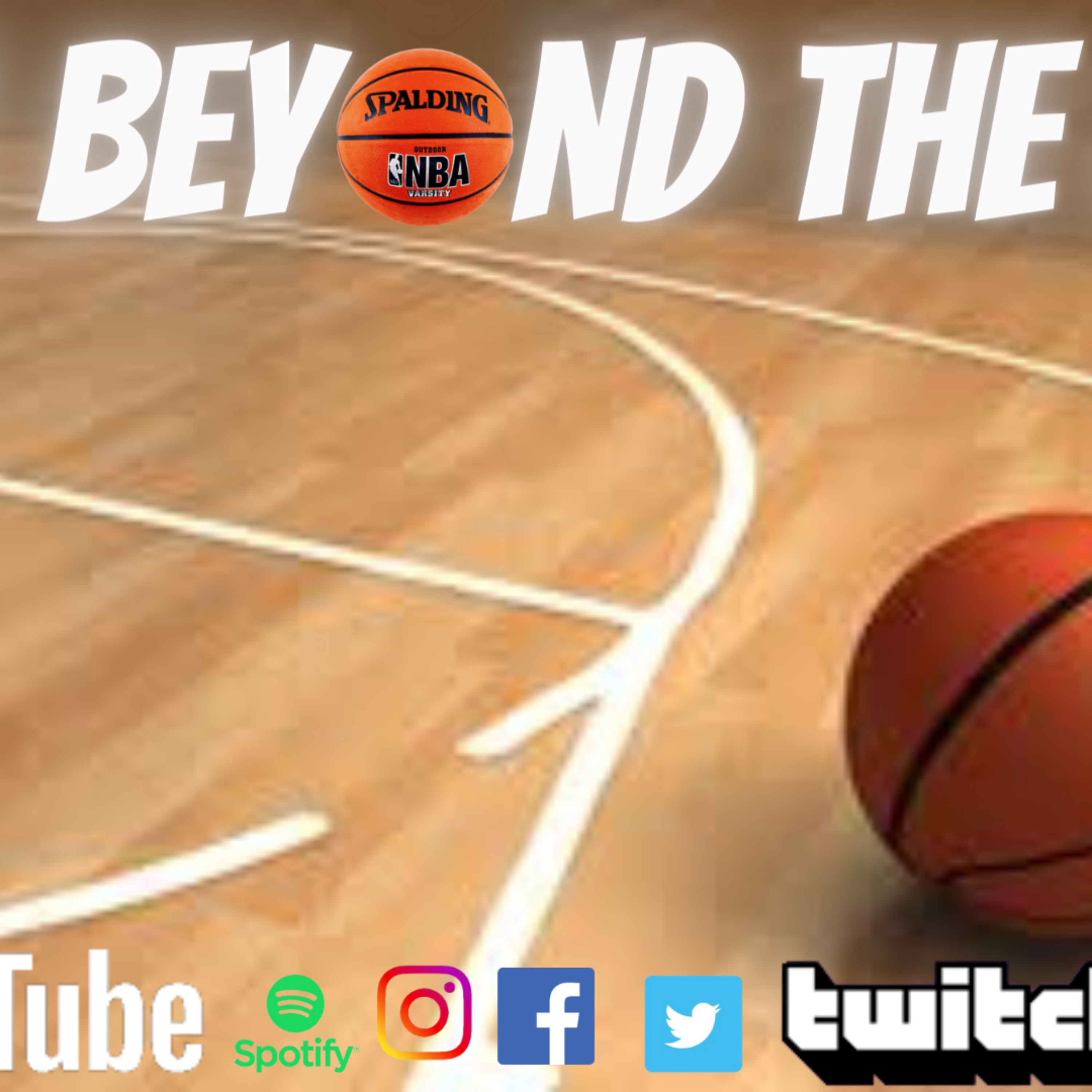 “Well Beyond the Arc” - Ep. 19 – Rumors, High Schoolers, and Top Dogs episode artwork