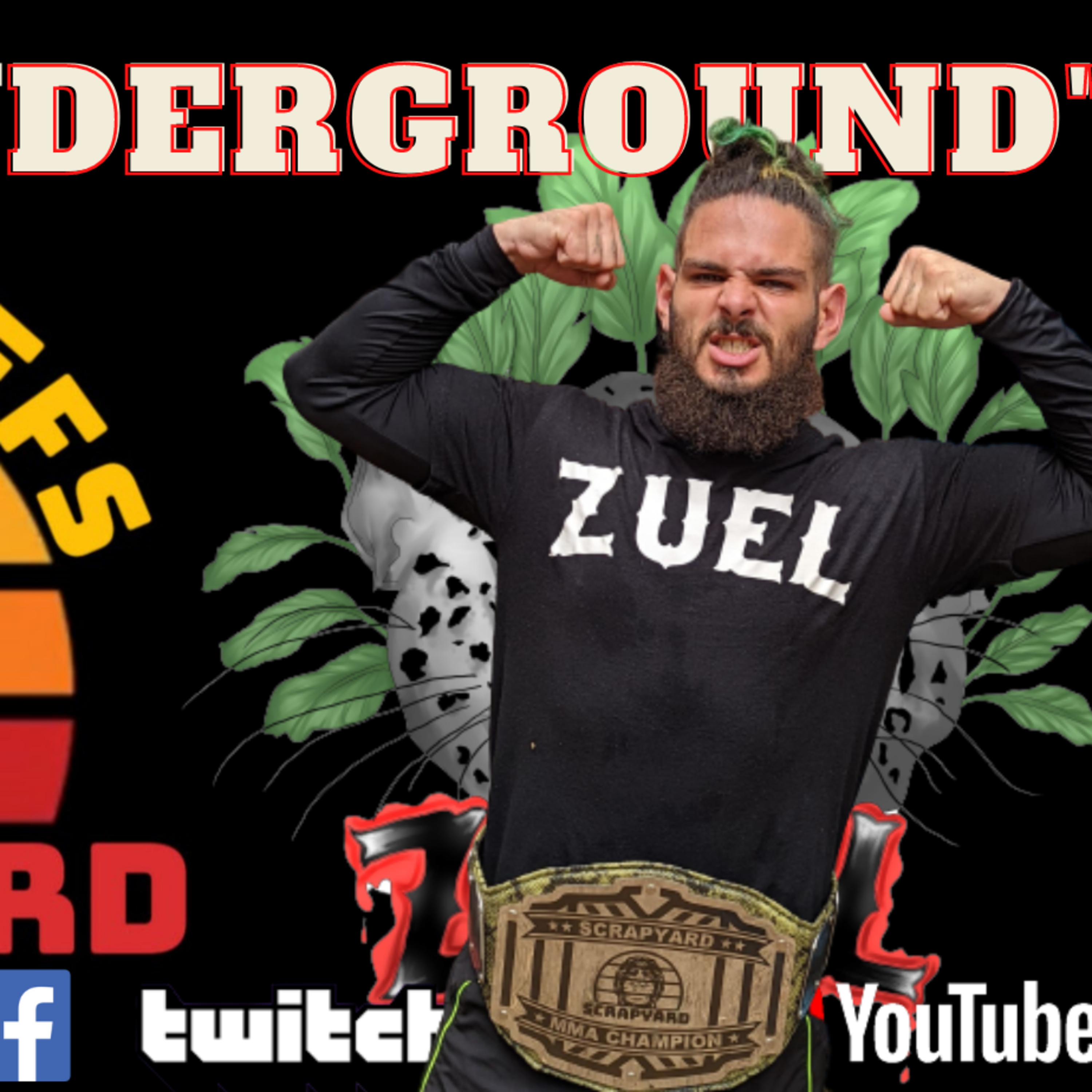 "MMA Underground" - Guest - StreetBeefs Scrapyard's The Real Lion! episode artwork