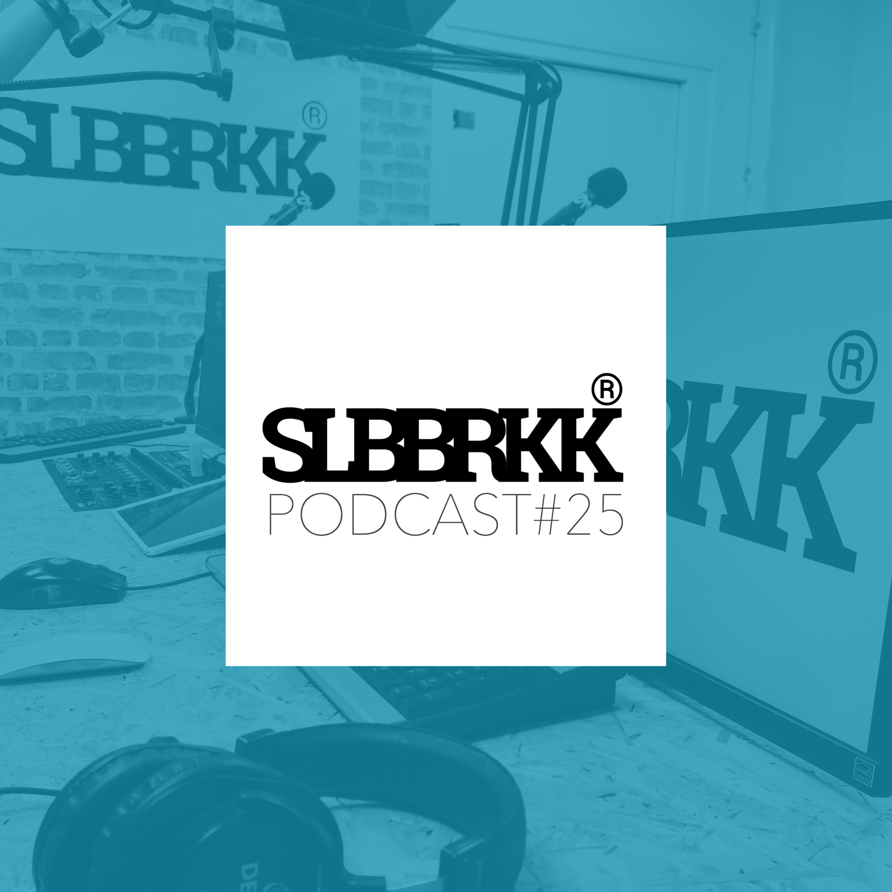 SLOBBERKOK podcast #25 SLOBBERKOK podcast #25