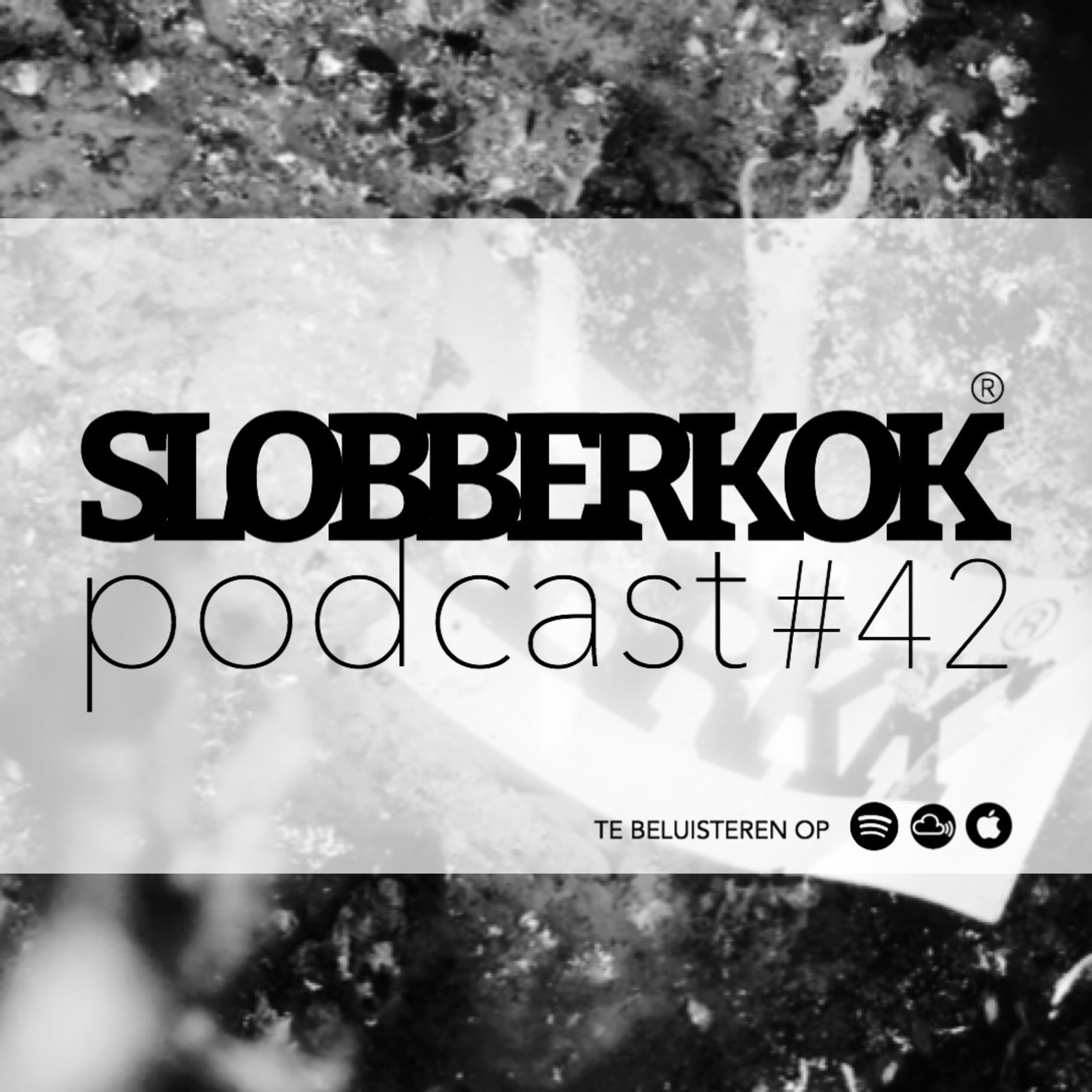 SLOBBERKOK podcast #42
