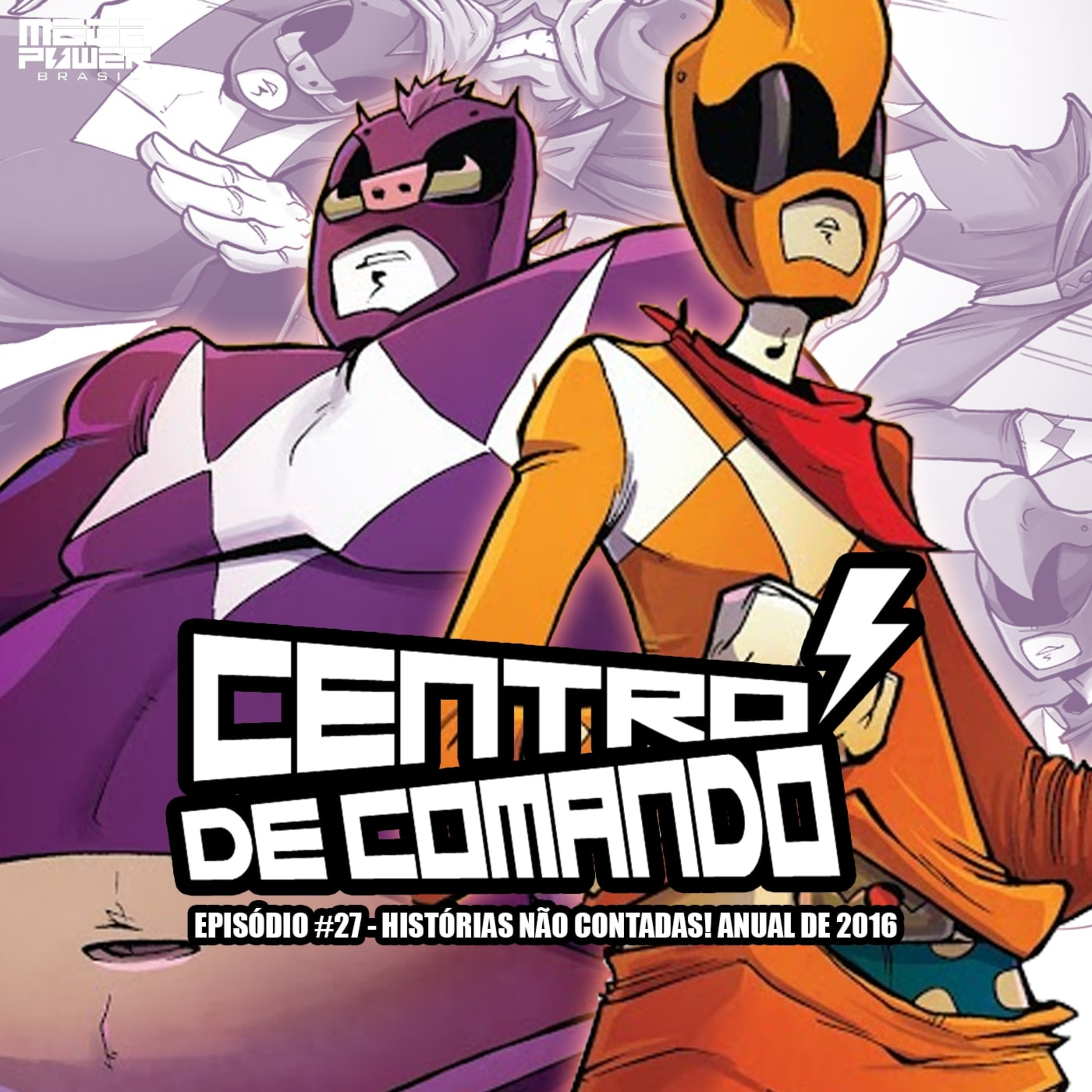 Centro de Comando 27 - Histórias Não Contadas! Anual de 2016! episode artwork