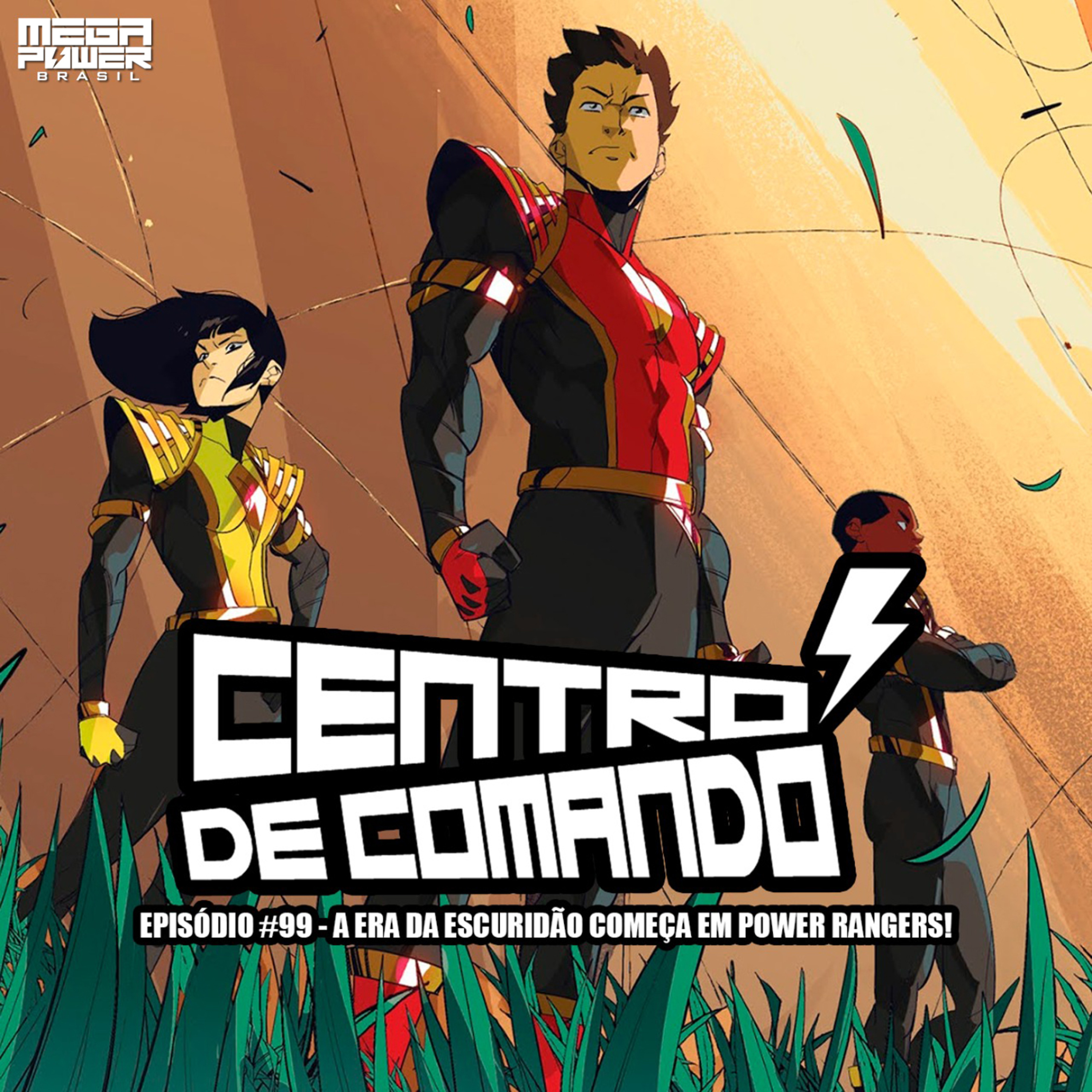 Centro de Comando 99 - A Era da Escuridão começa em Power Rangers! episode artwork