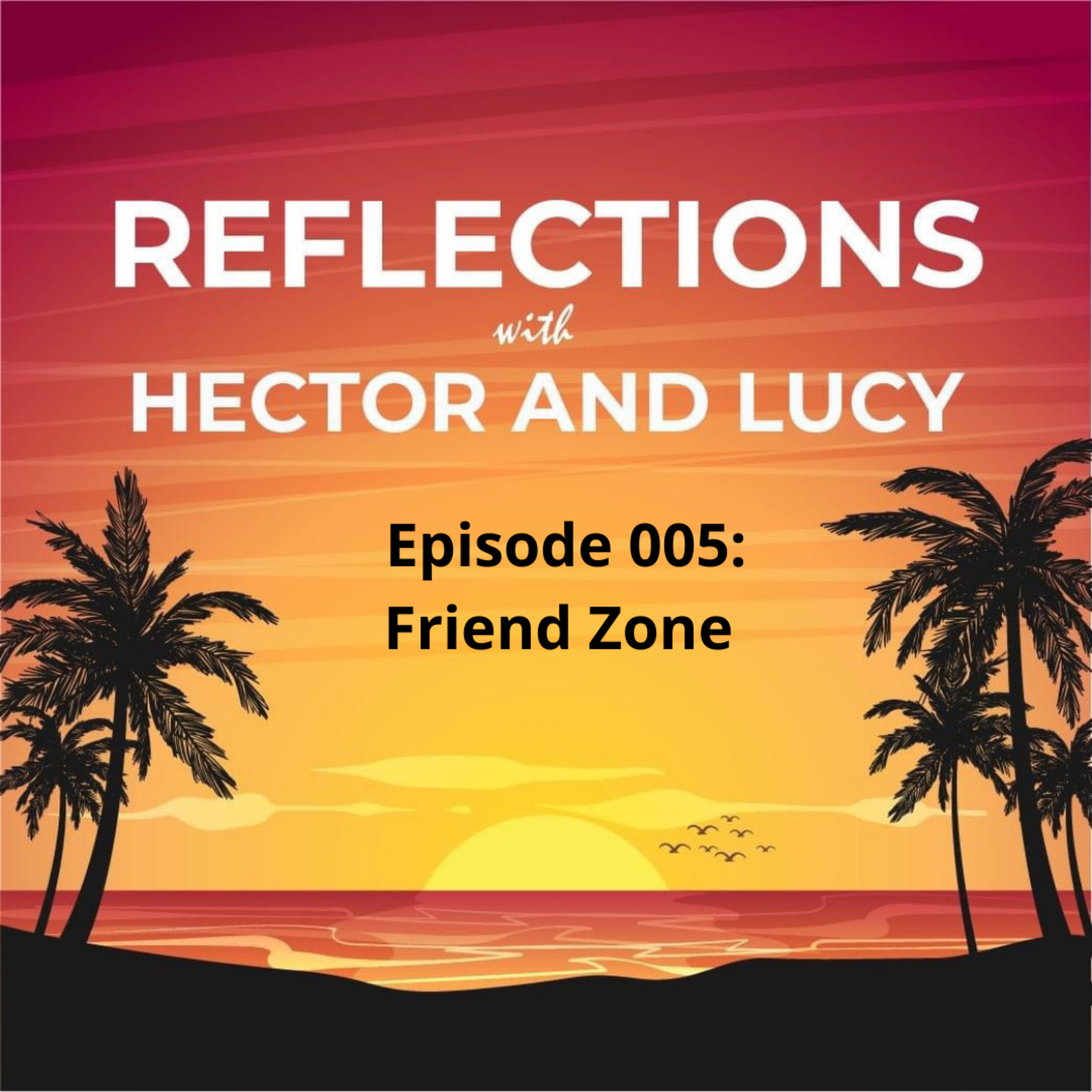 Reflections With Hector & Lucy