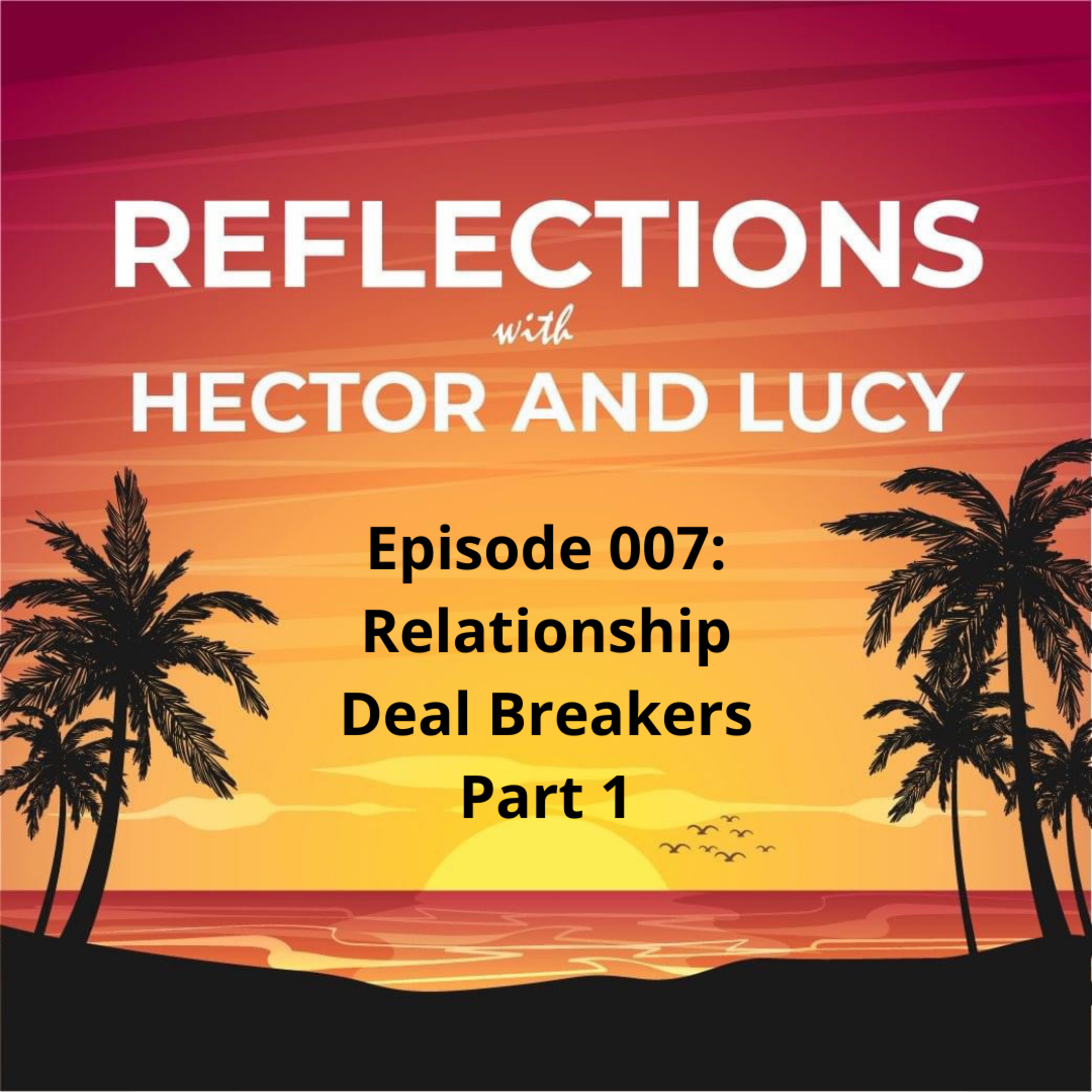Reflections With Hector & Lucy