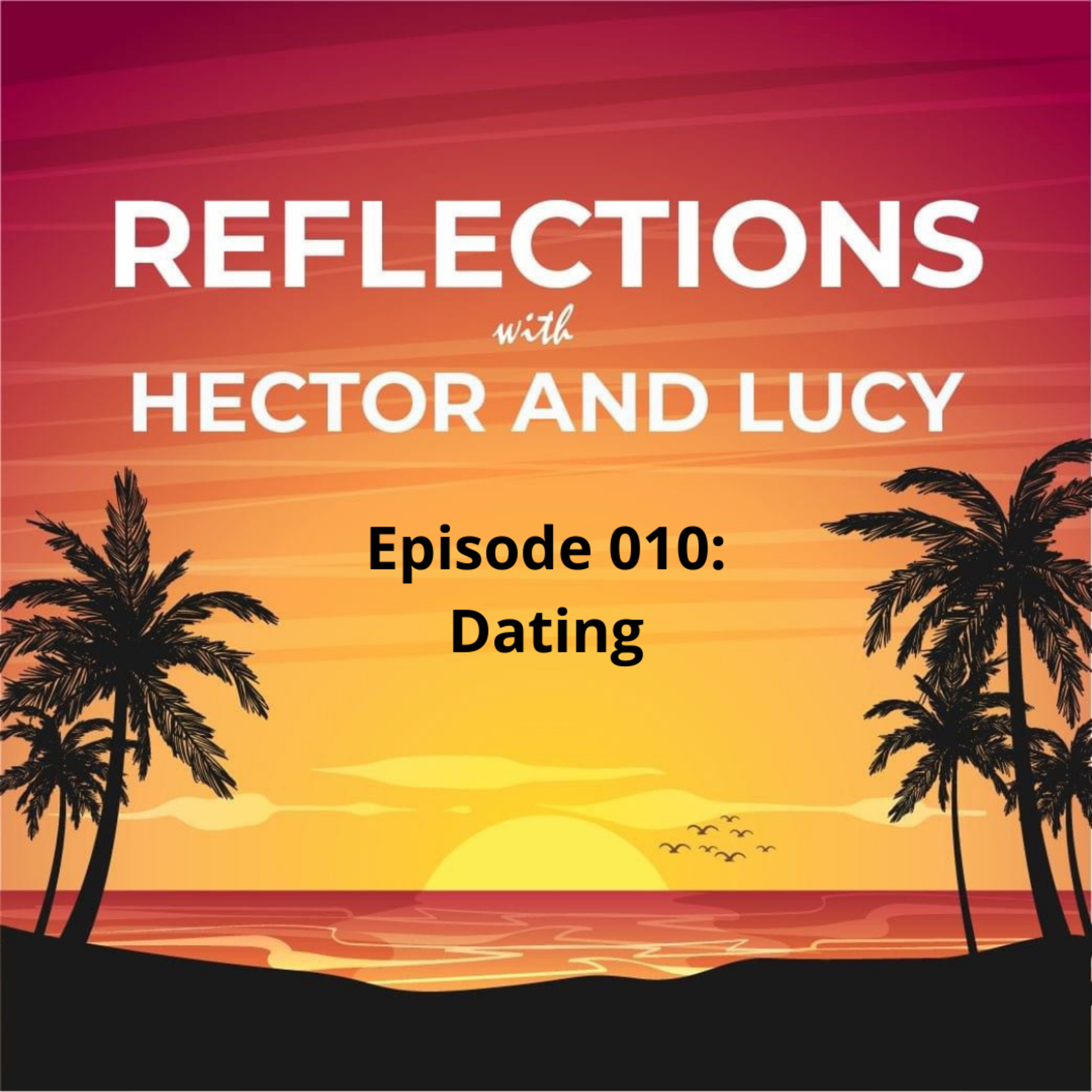 Reflections With Hector & Lucy
