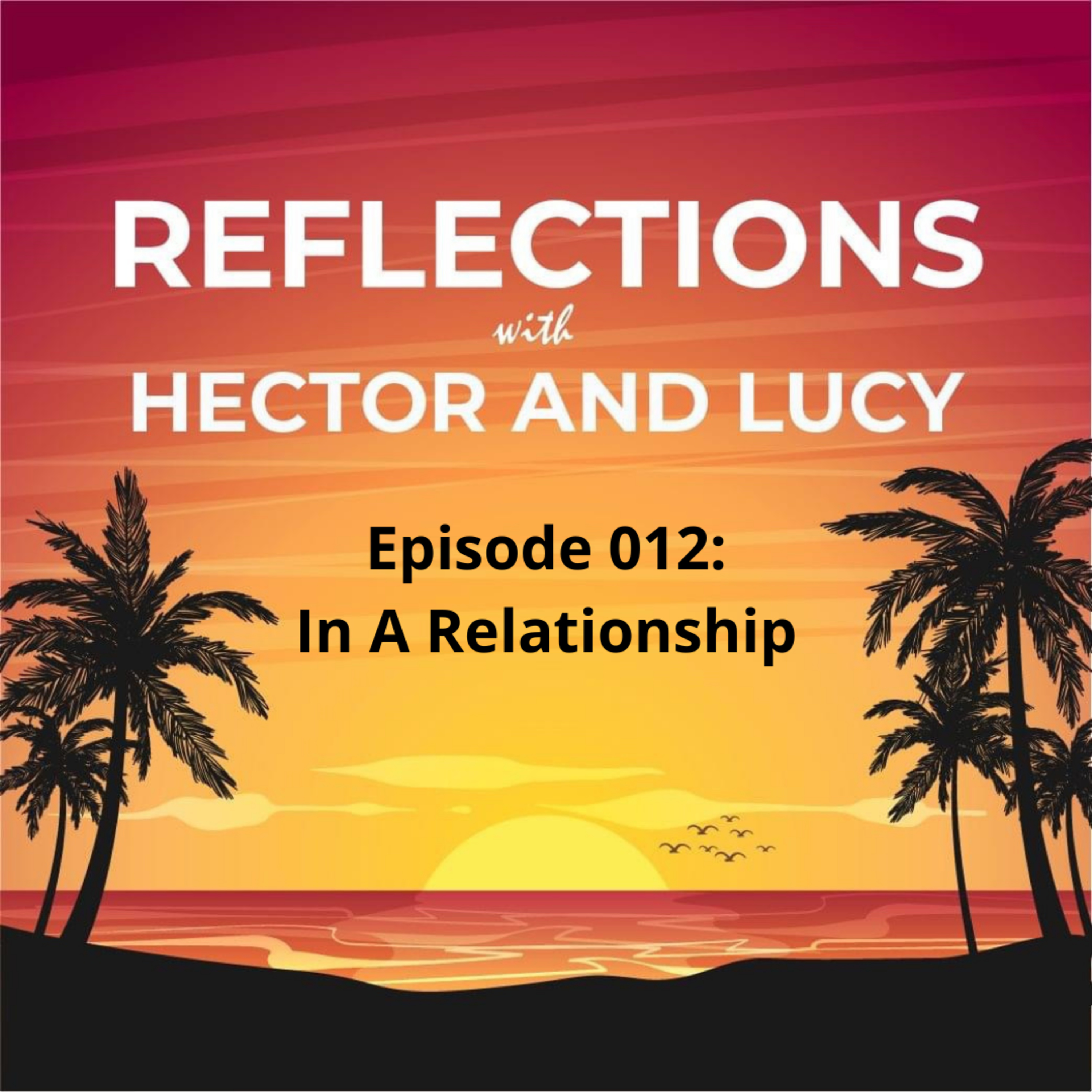 Reflections With Hector & Lucy