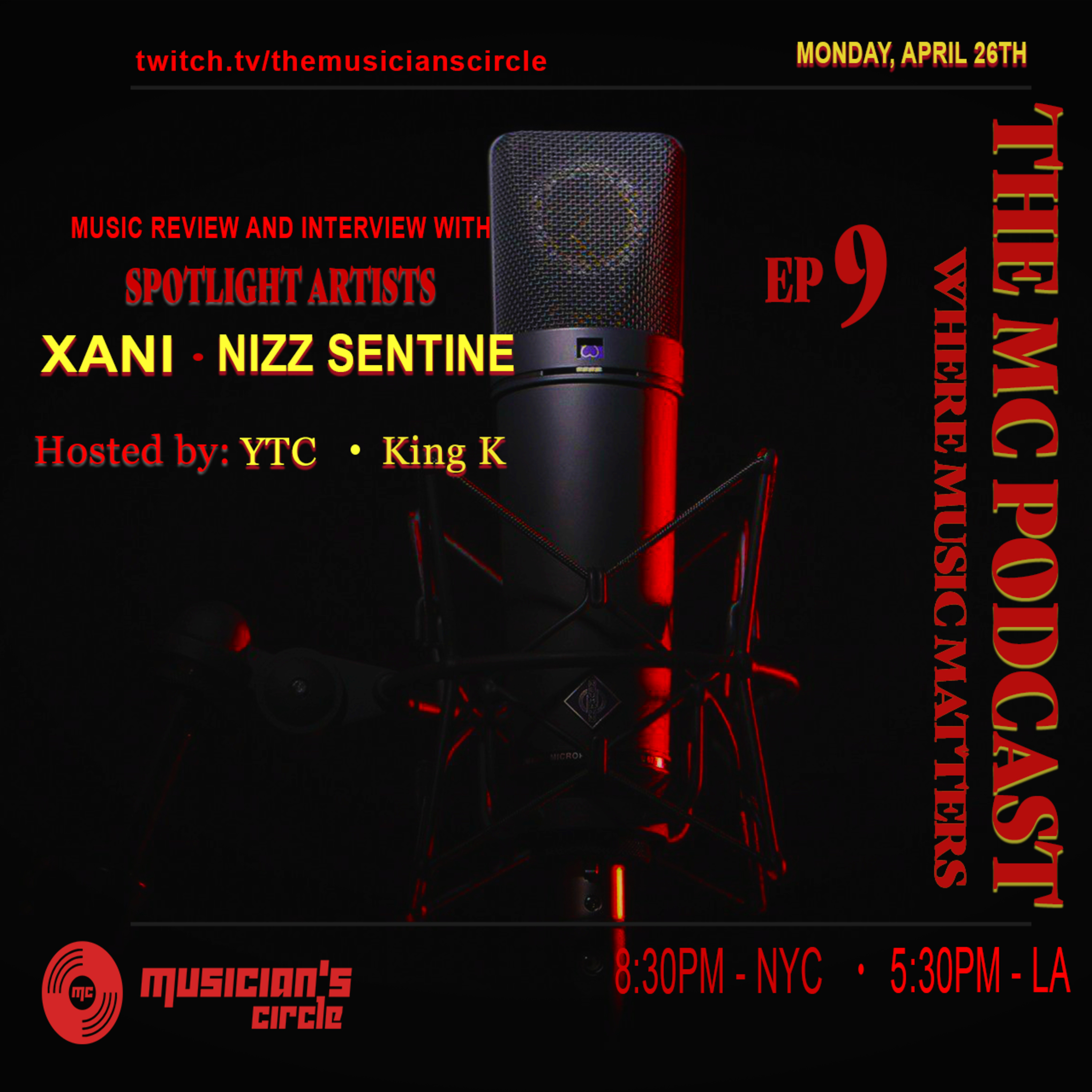 The MC Podcast Episode 9 featuring Xani and Nizz Sentine