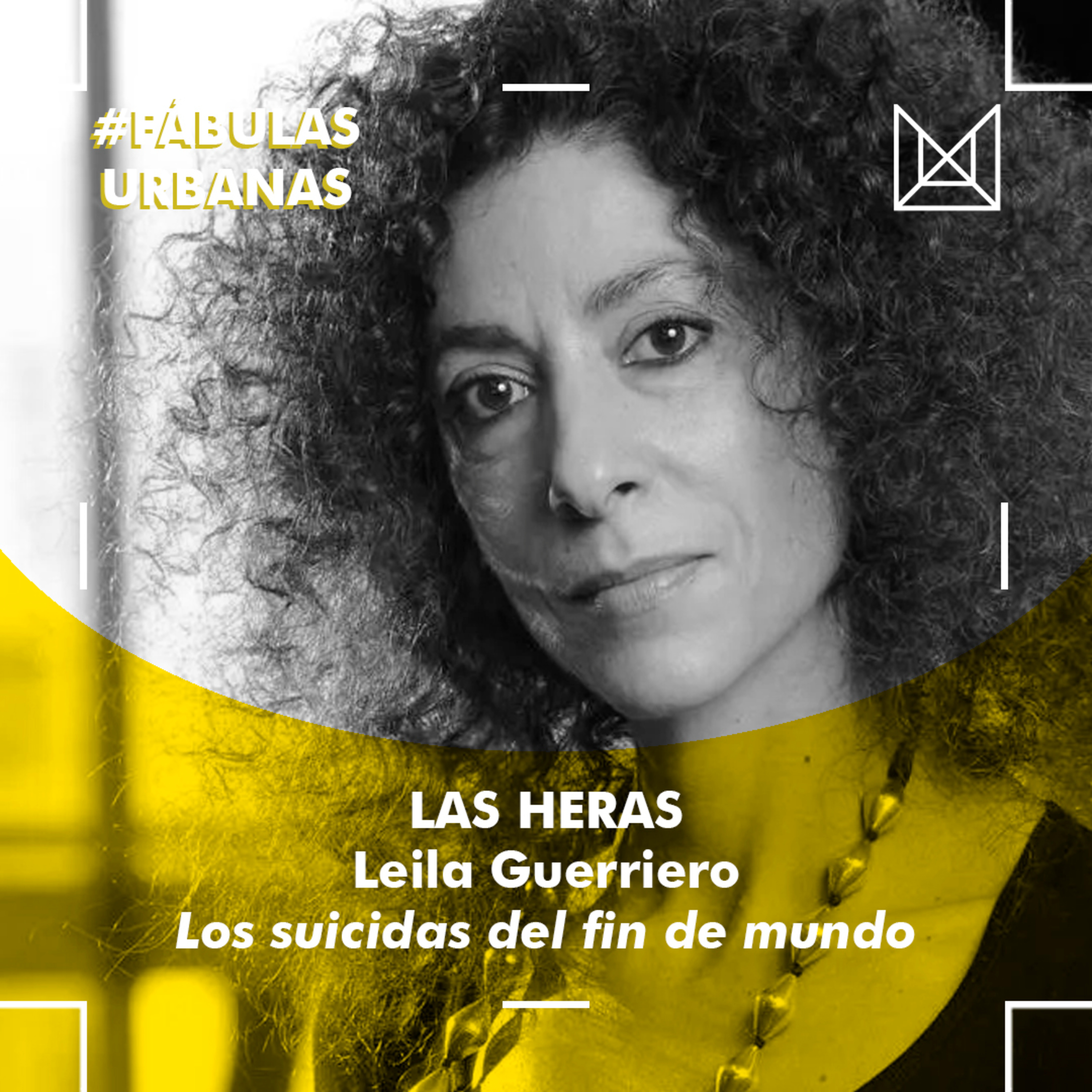 FÁBULAS URBANAS - Las Heras episode artwork