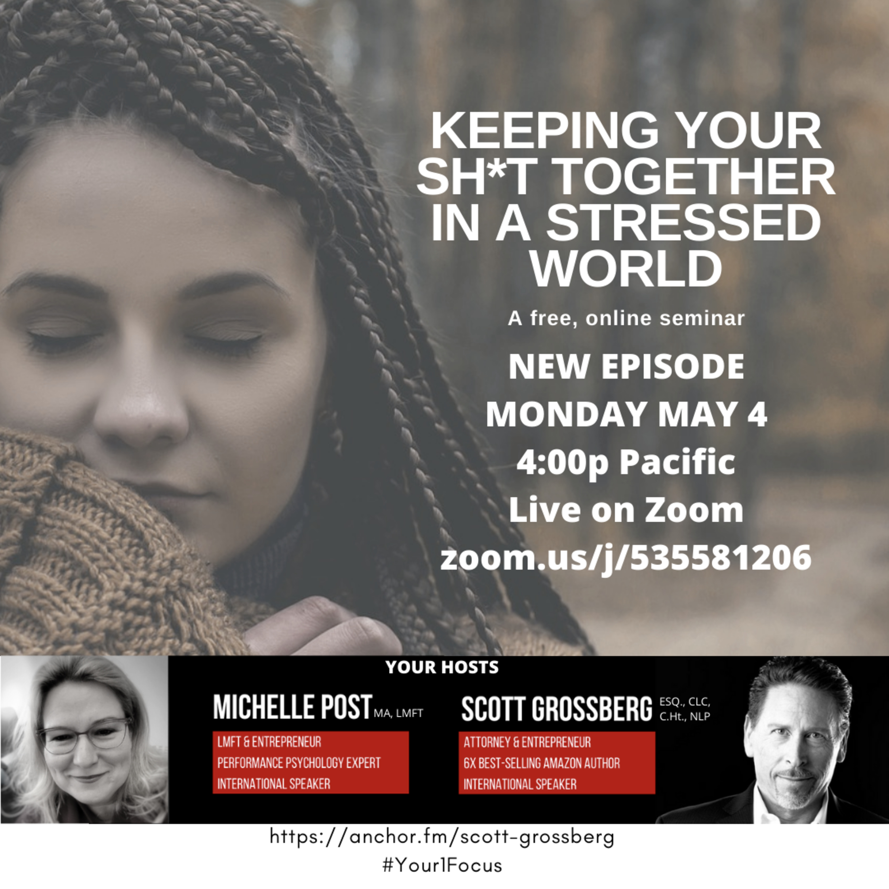 Keeping Your Sh*t Together in a Stressed World with Michelle & Scott