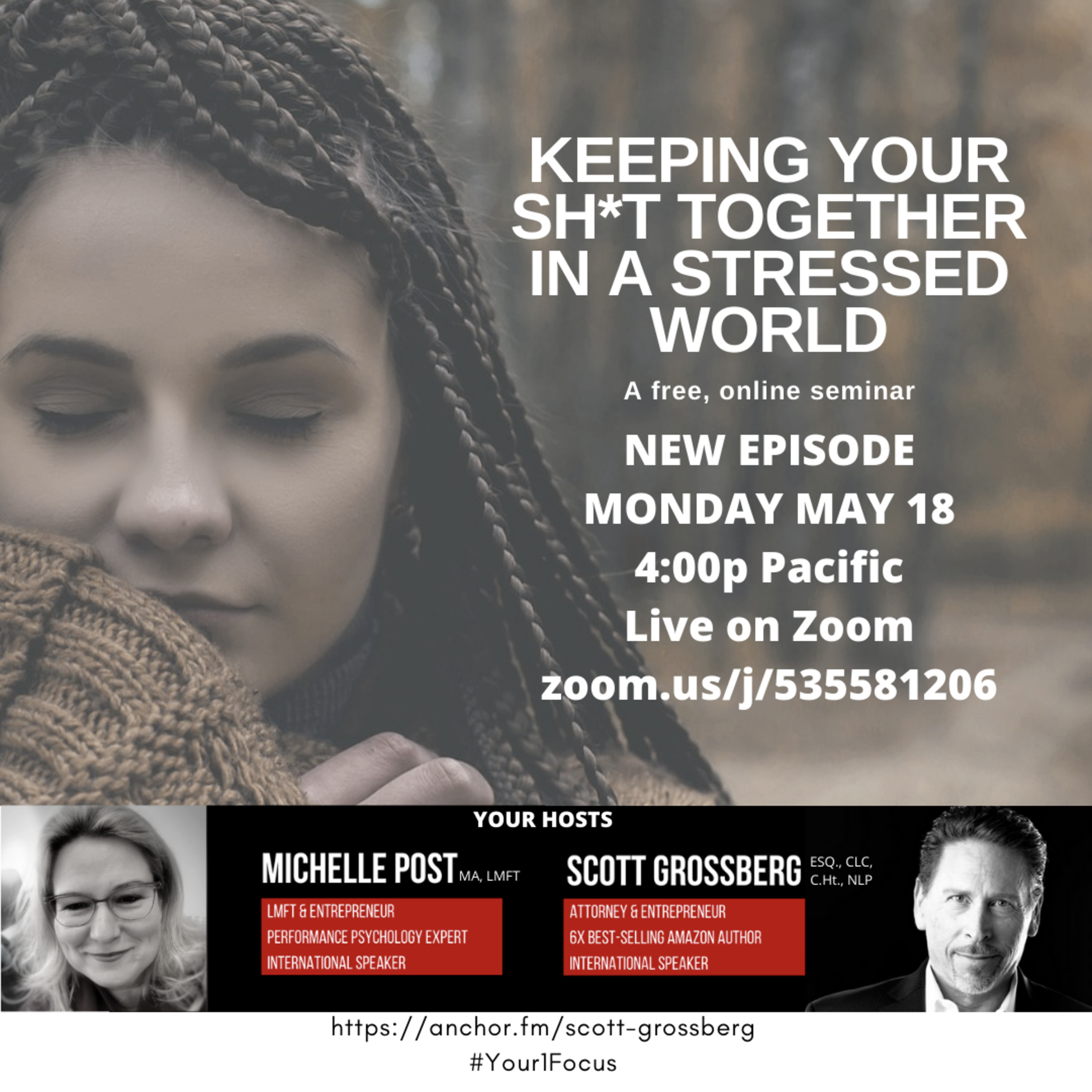 Keeping Your Sh*t Together in a Stressed World with Michelle & Scott