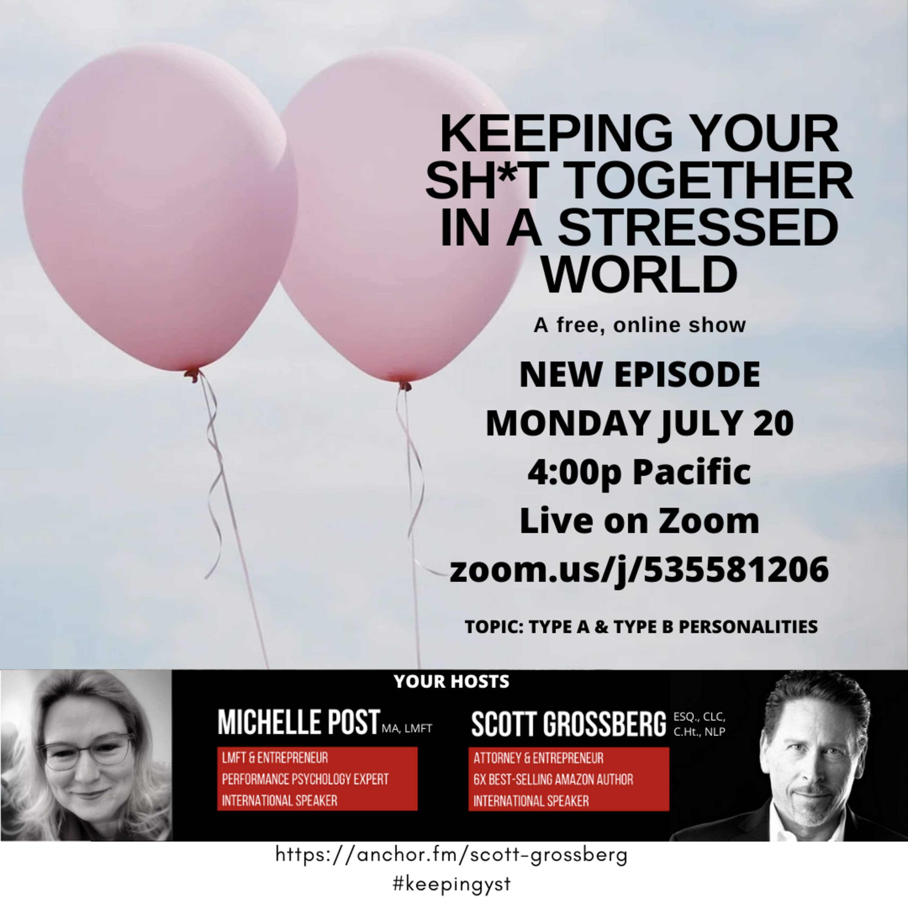Keeping Your Sh*t Together in a Stressed World with Michelle & Scott