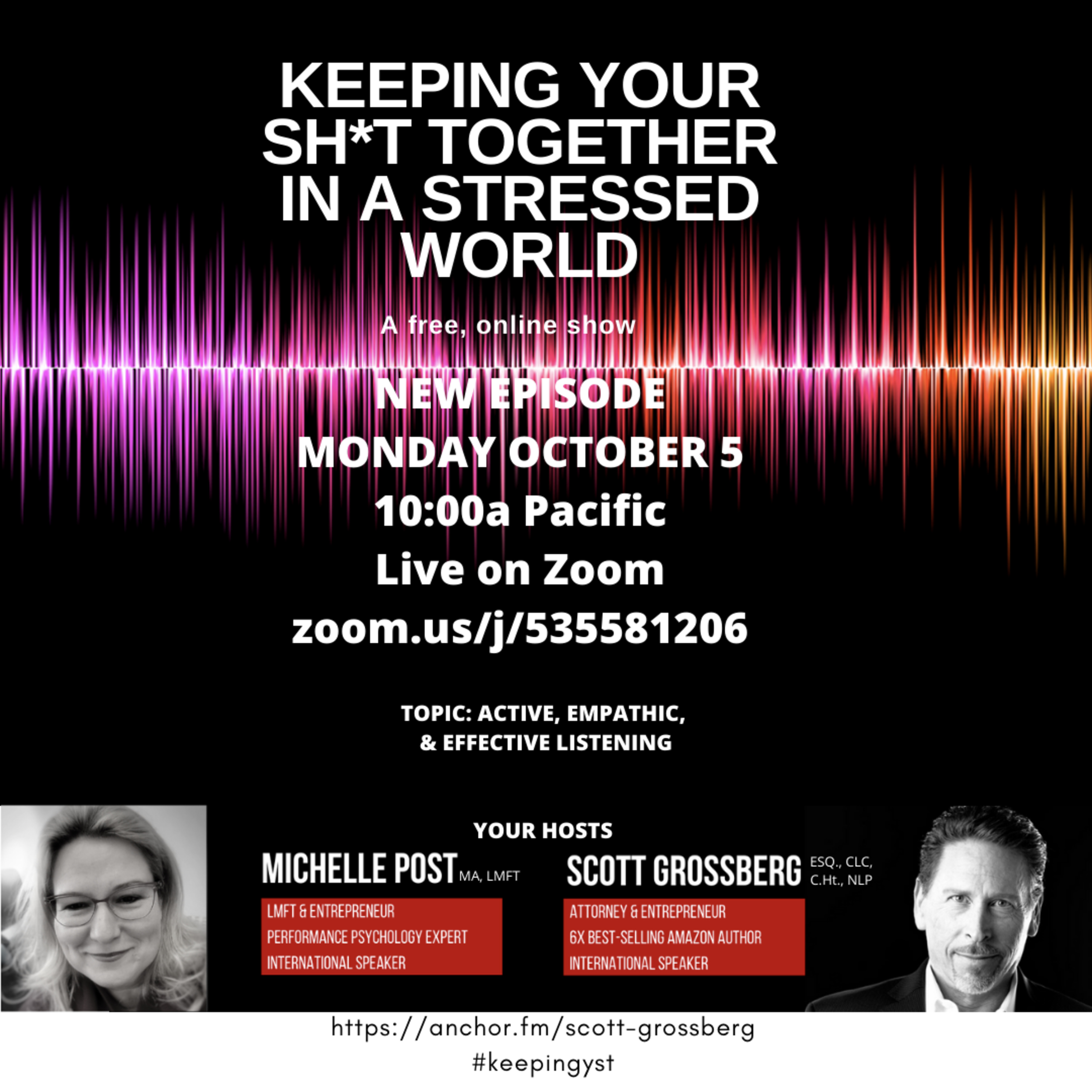 Keeping Your Sh*t Together in a Stressed World with Michelle & Scott