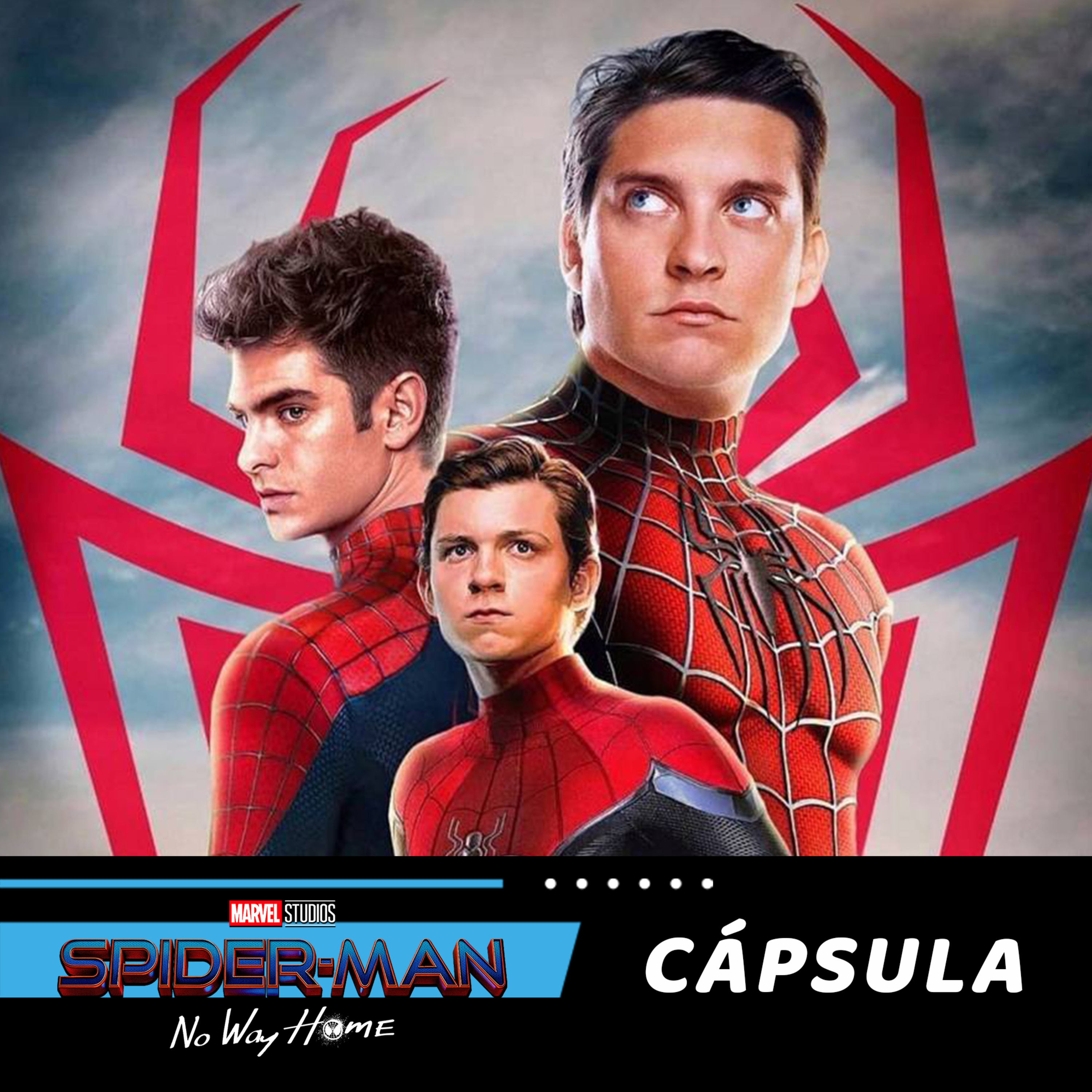 Cápsula #11 Spider-Man No Way Home episode artwork