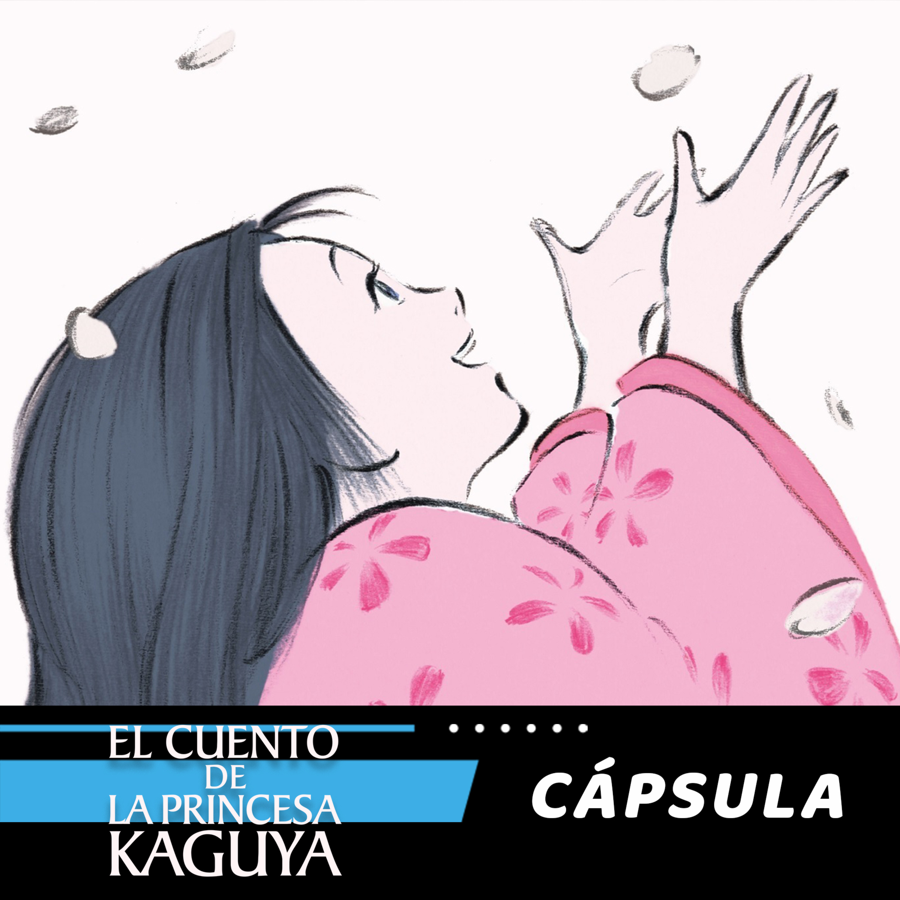 Cápsula #9 El cuento de La princesa Kaguya  episode artwork