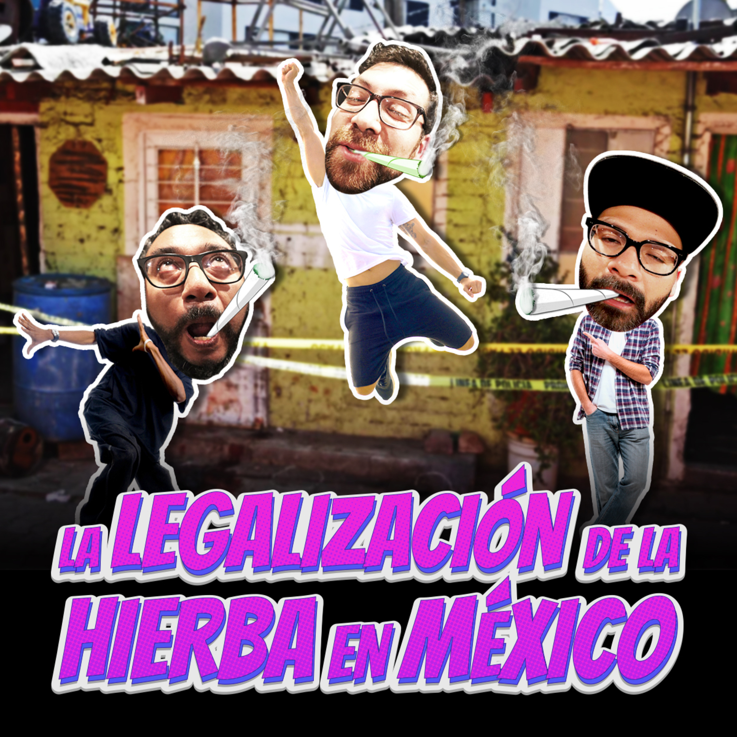 Episodio 3 - La legalización de la hierba en México  episode artwork