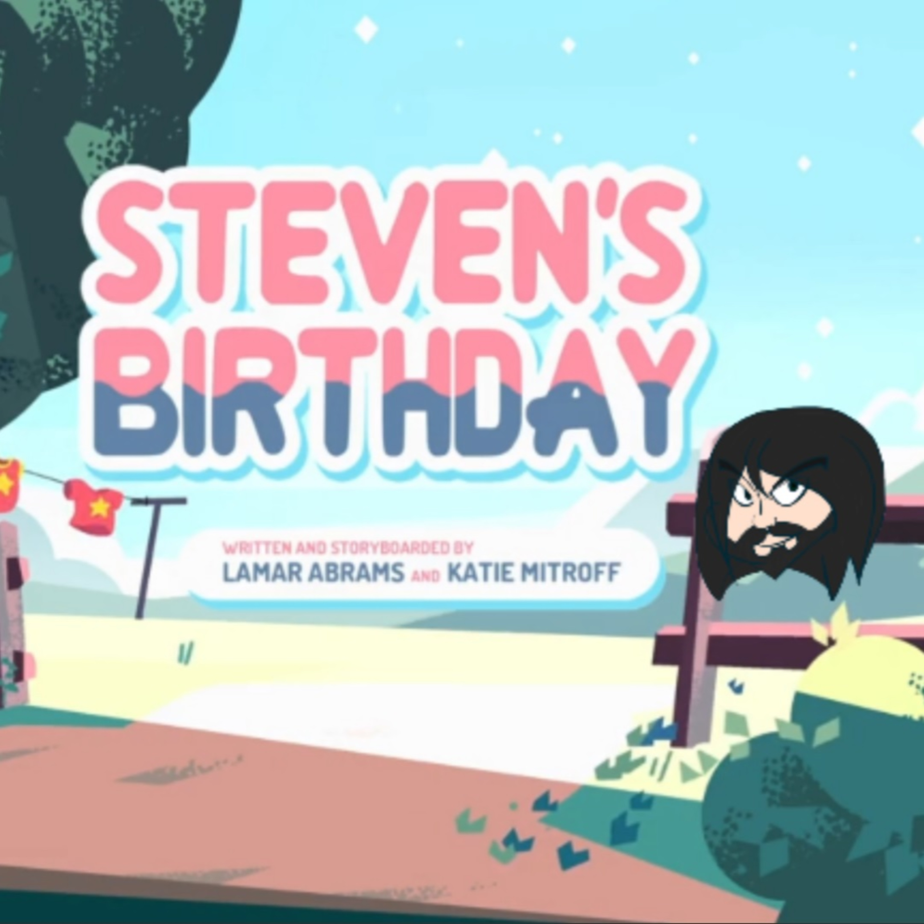 Nonsense Review Episode 23: Steven's Birthday episode artwork
