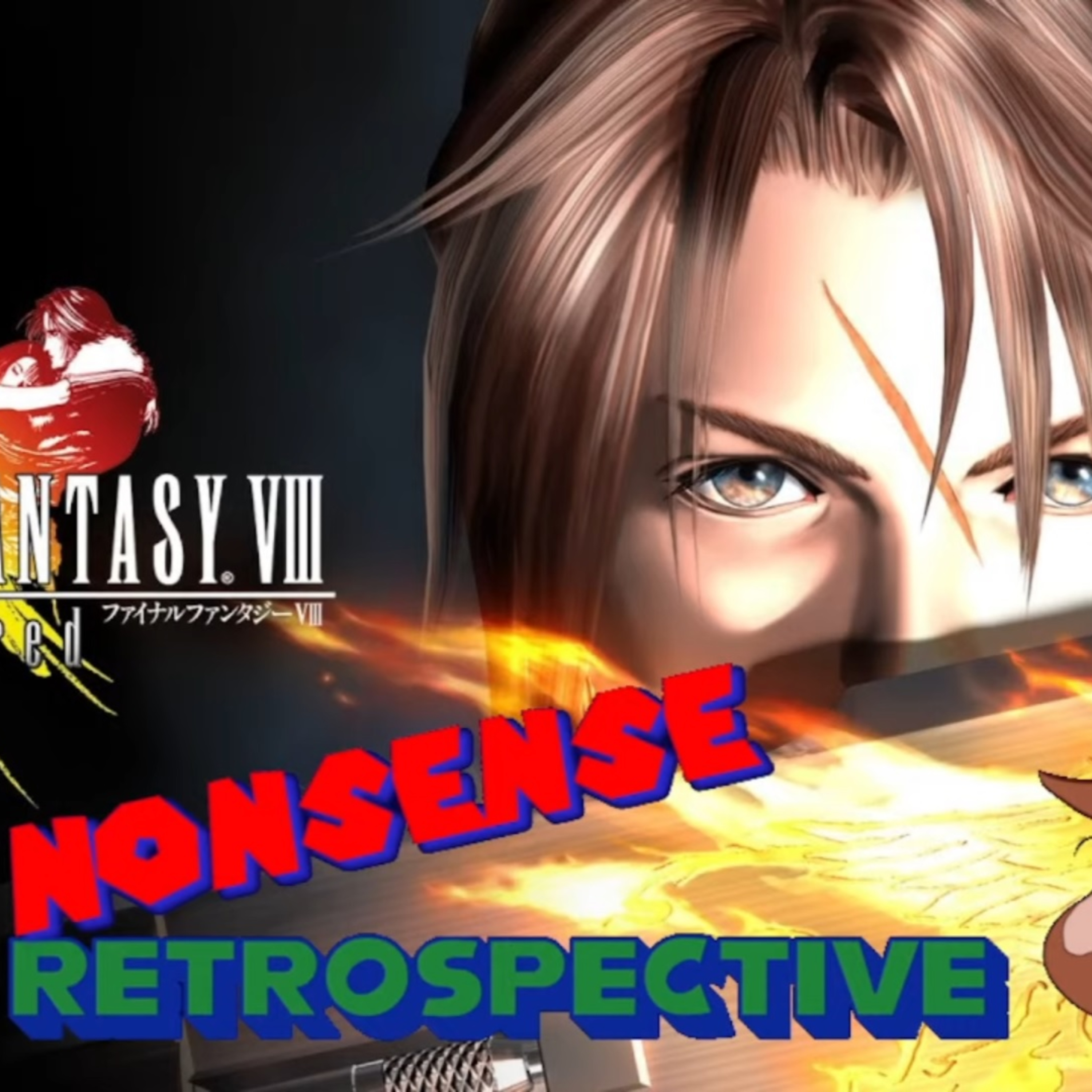 Nonsense Retrospective 27: Final Fantasy VIII episode artwork