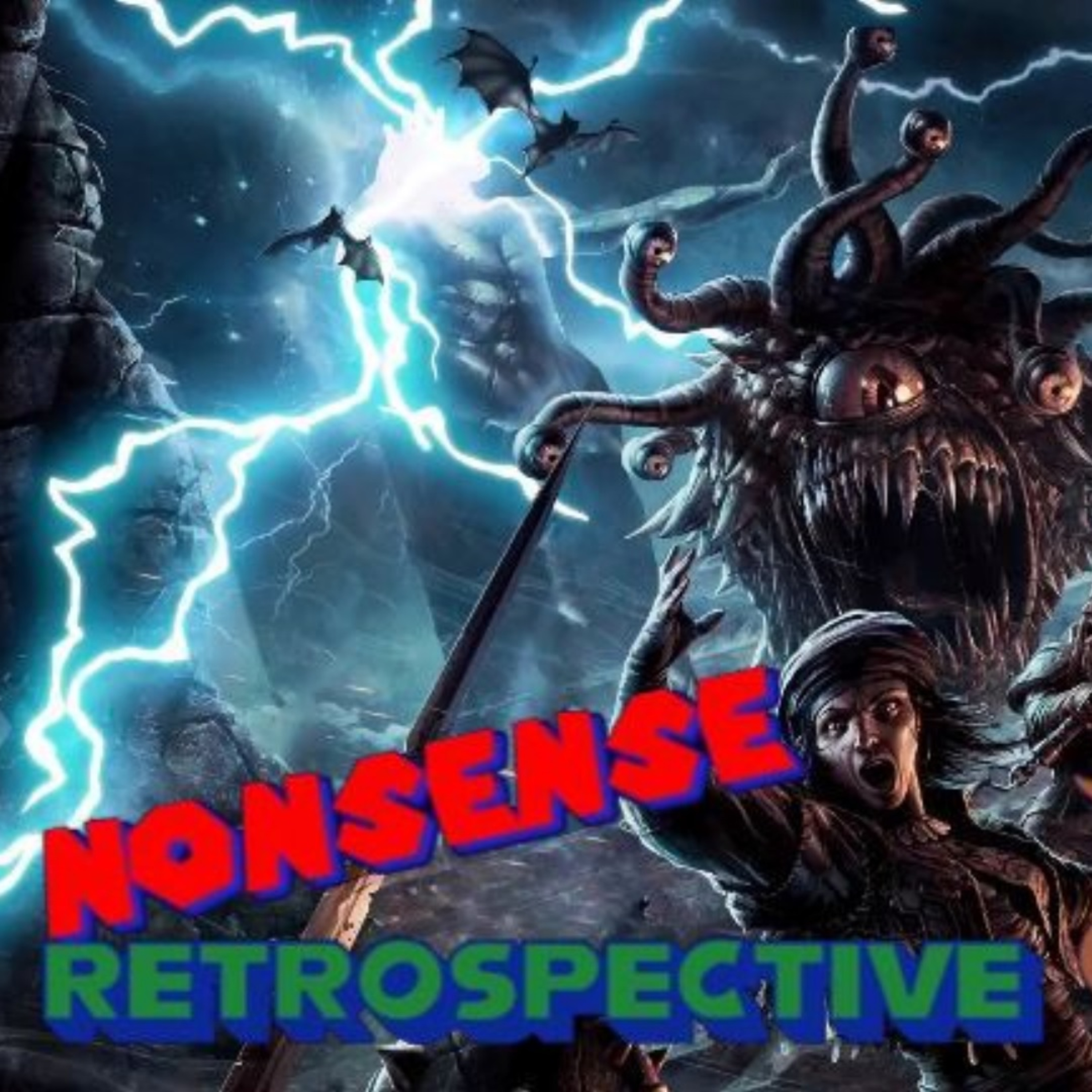 Nonsense Retrospective Episode 40: Monster Manual! episode artwork